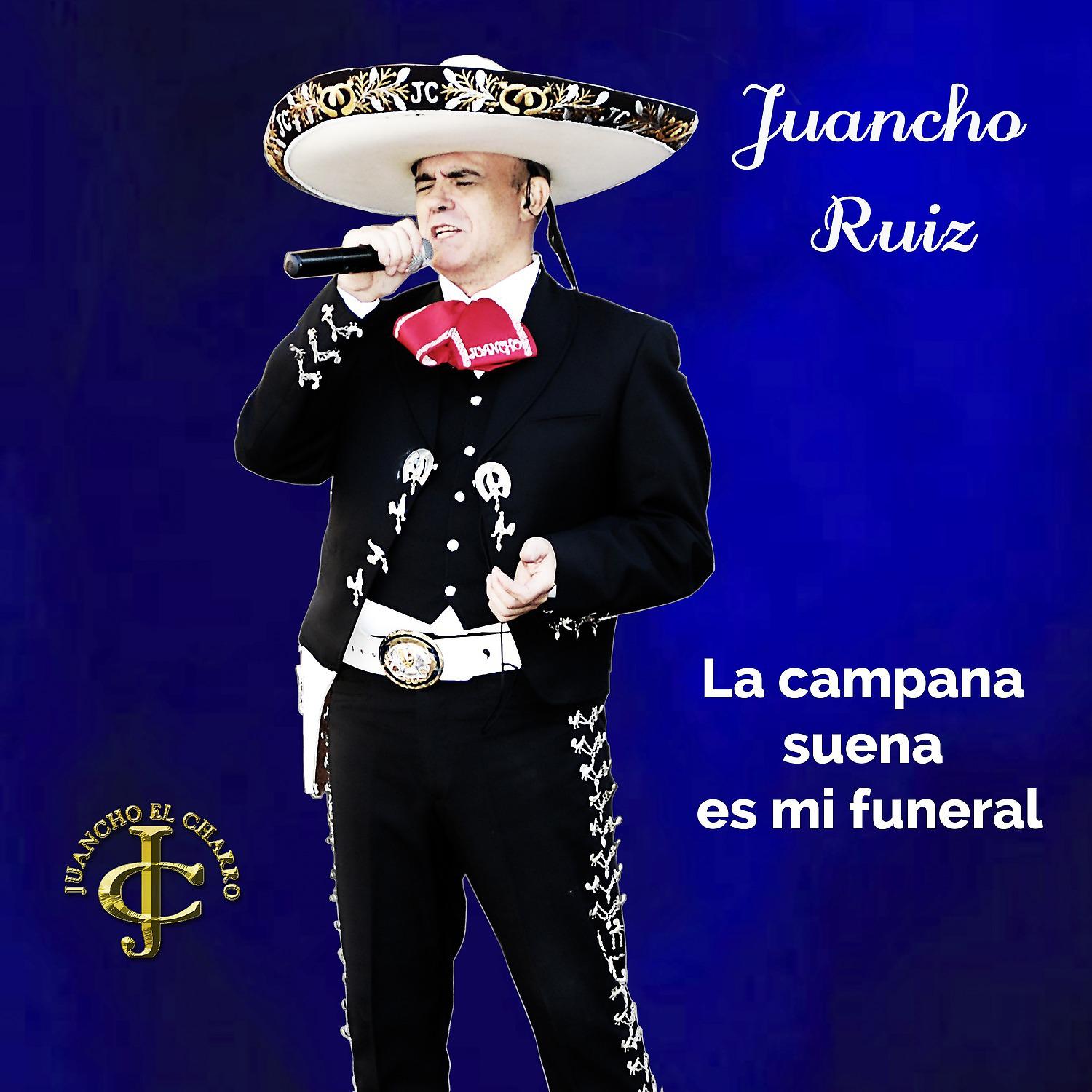 Постер альбома La campana suena es mi funeral