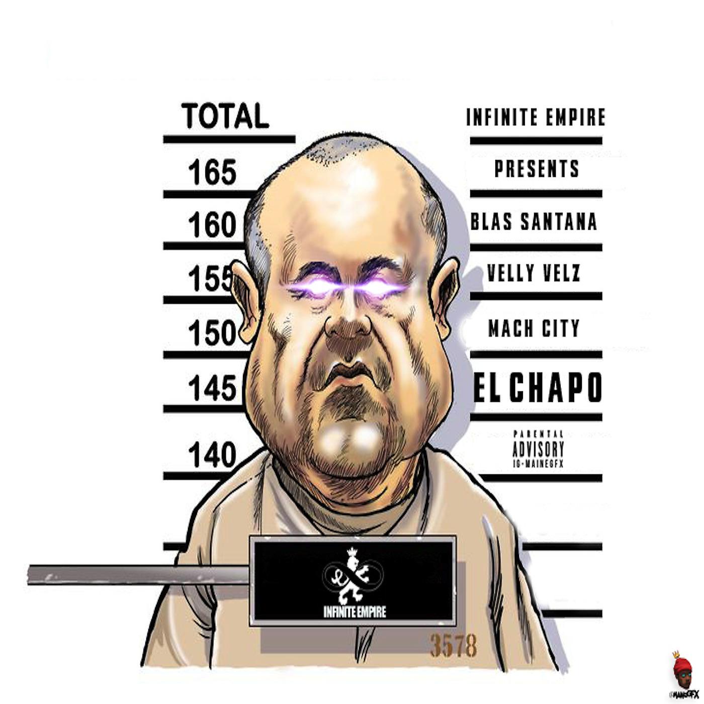 Постер альбома El Chapo (Extended Clip)