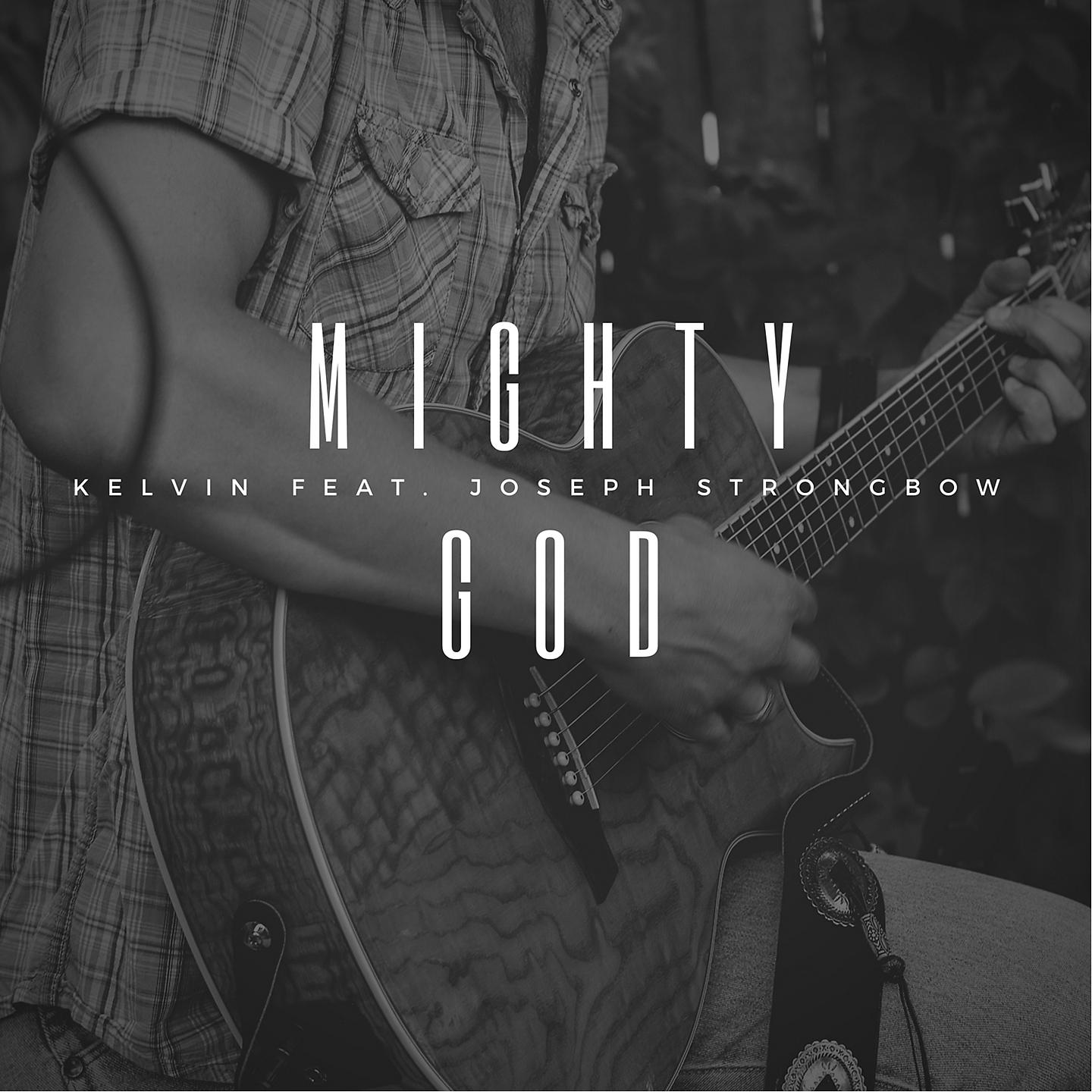 Постер альбома Mighty God