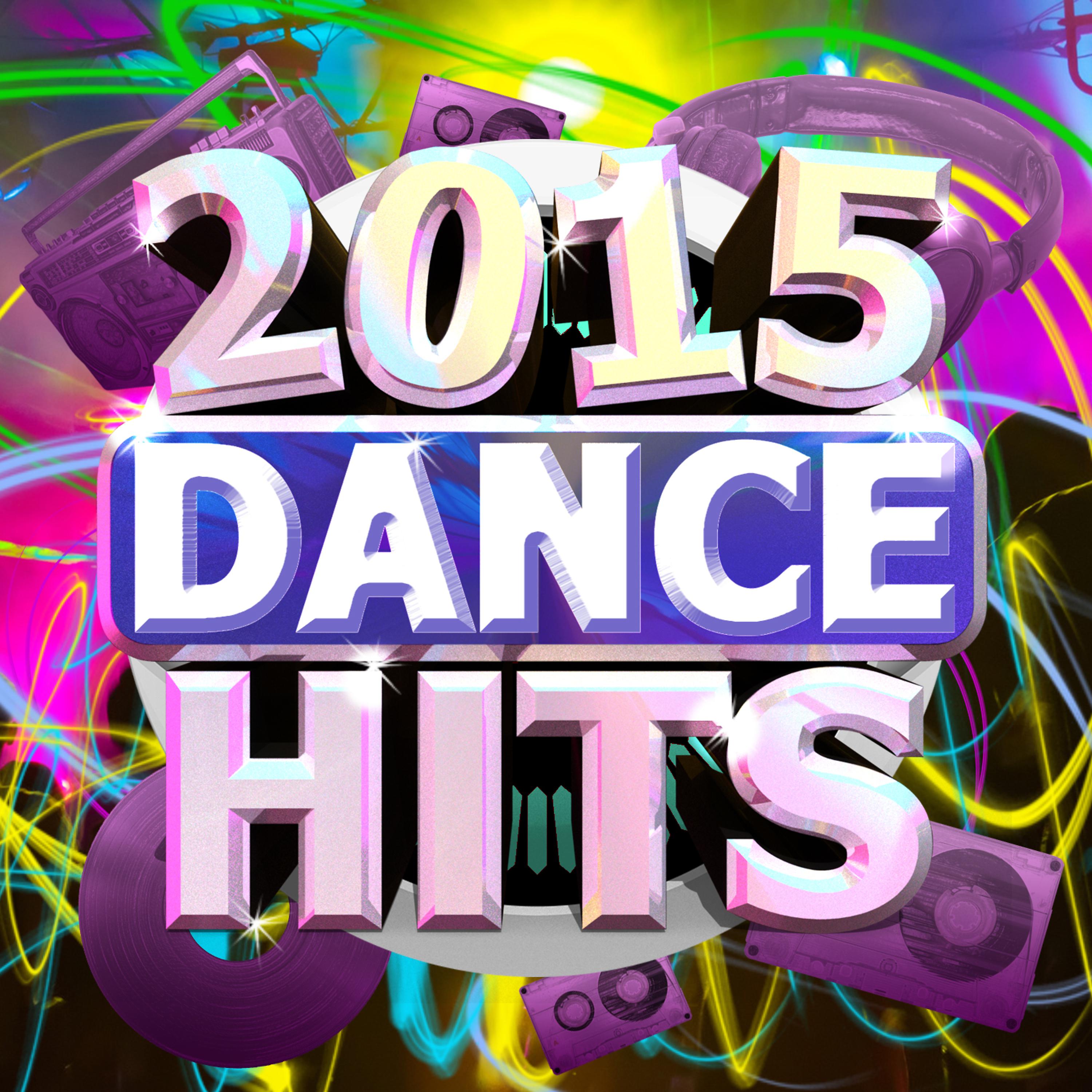 Постер альбома 2015 Dance Hits