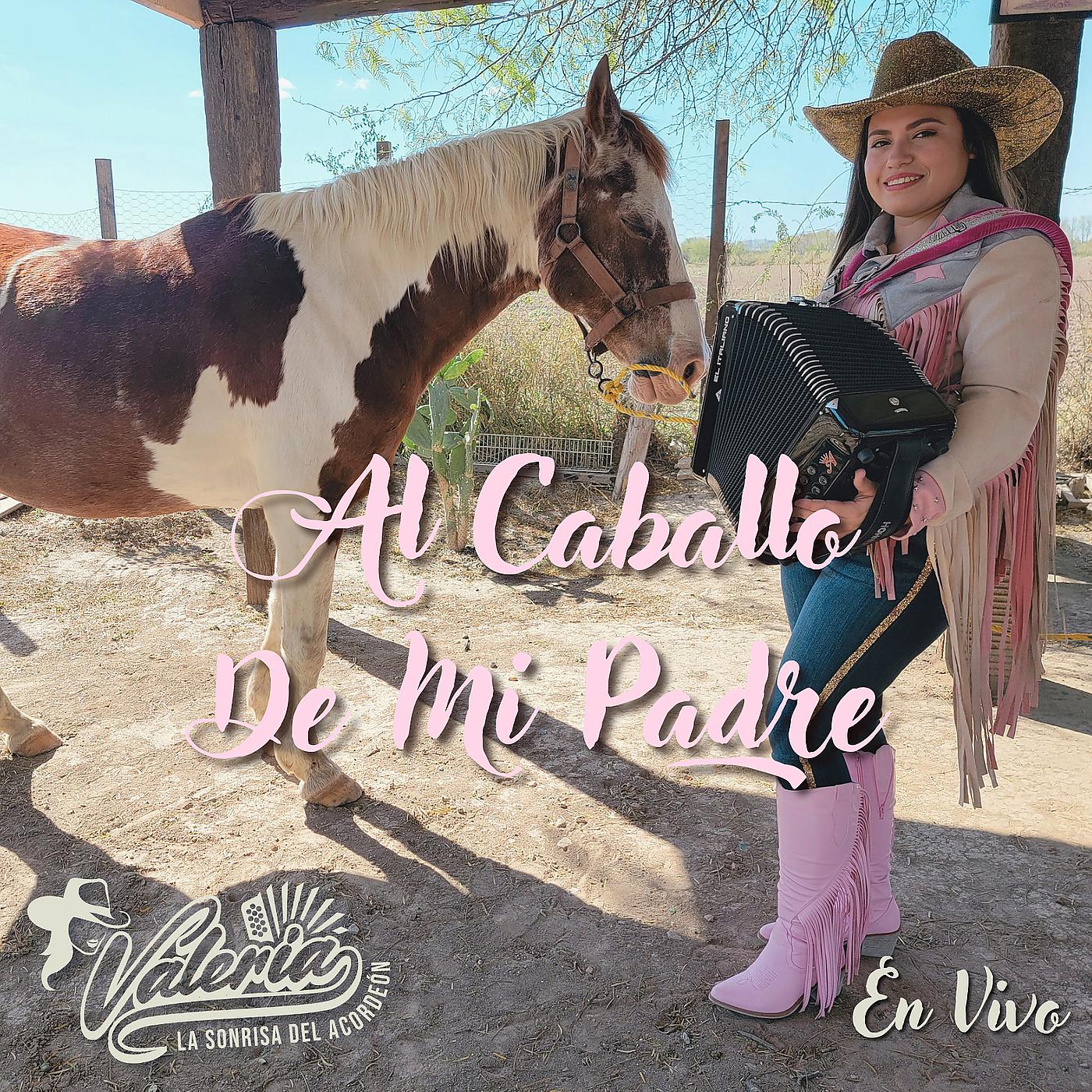 Постер альбома Al Caballo De Mi Padre (En Vivo)