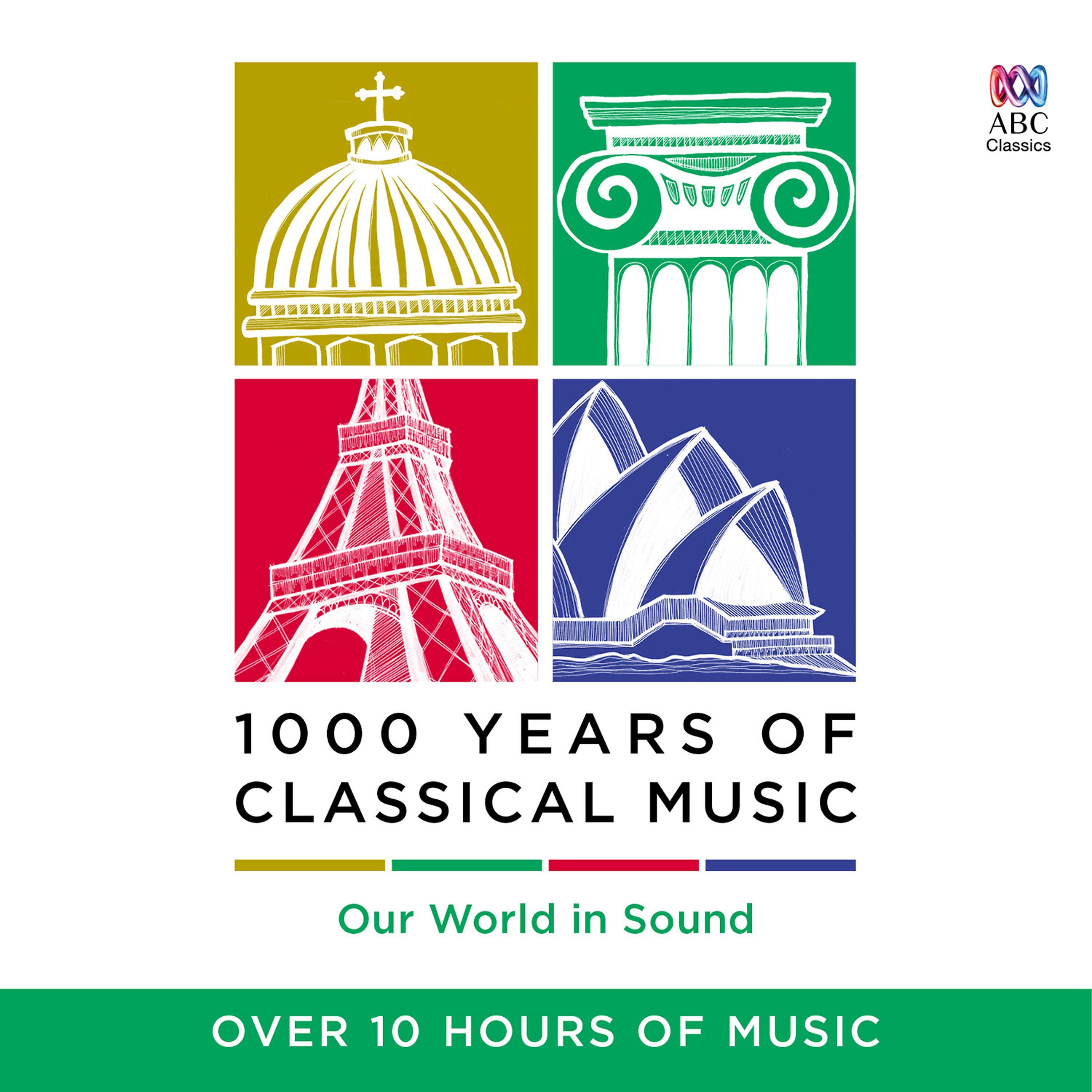 Постер альбома 1000 Years of Classical Music