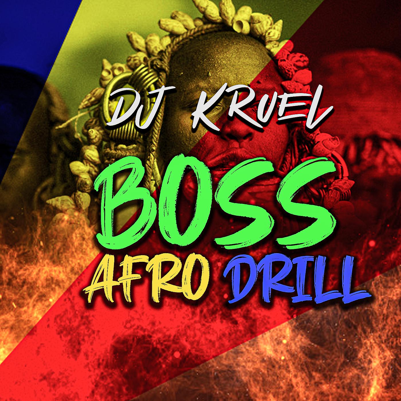 Постер альбома Boss Afro Drill