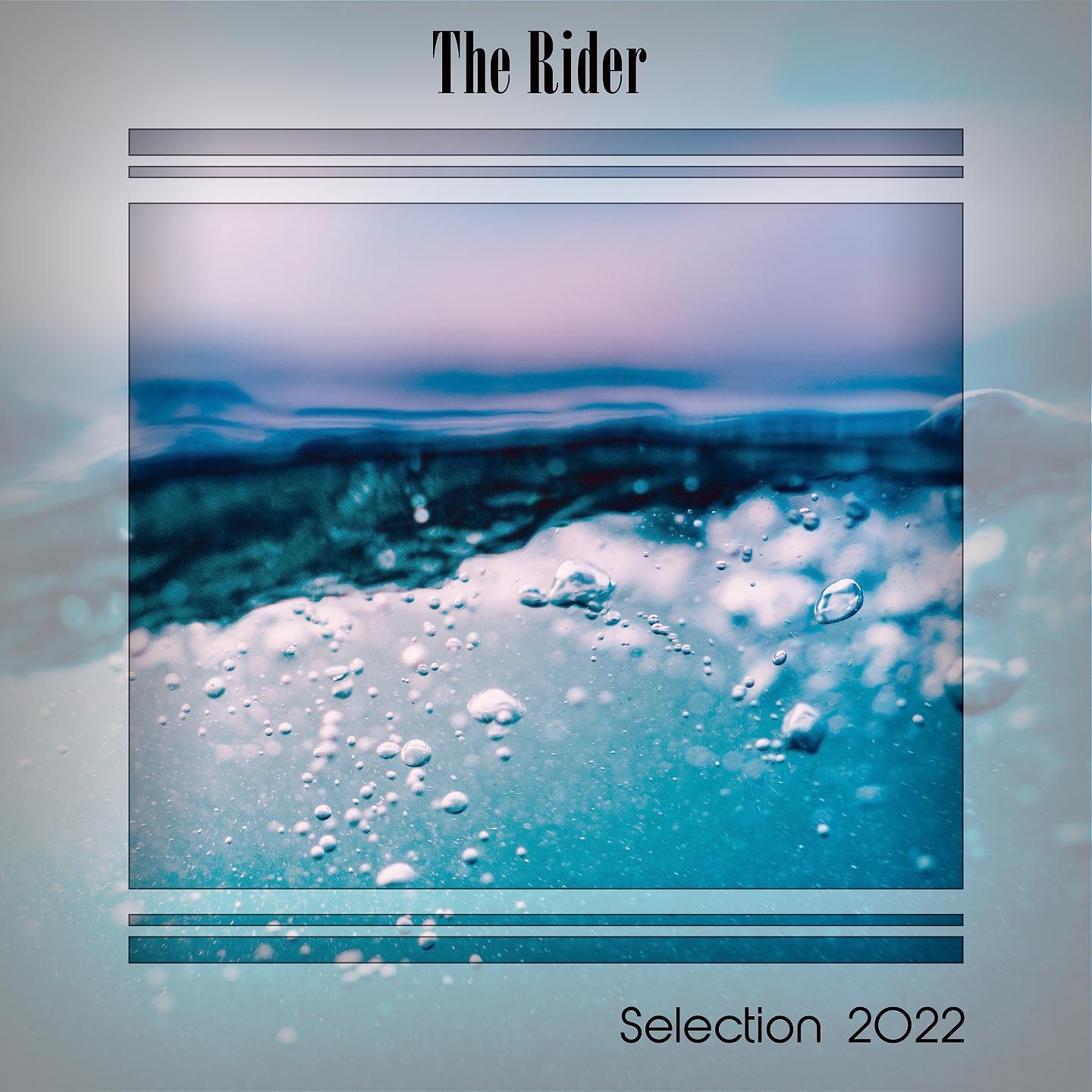 Постер альбома THE RIDER SELECTION 2022