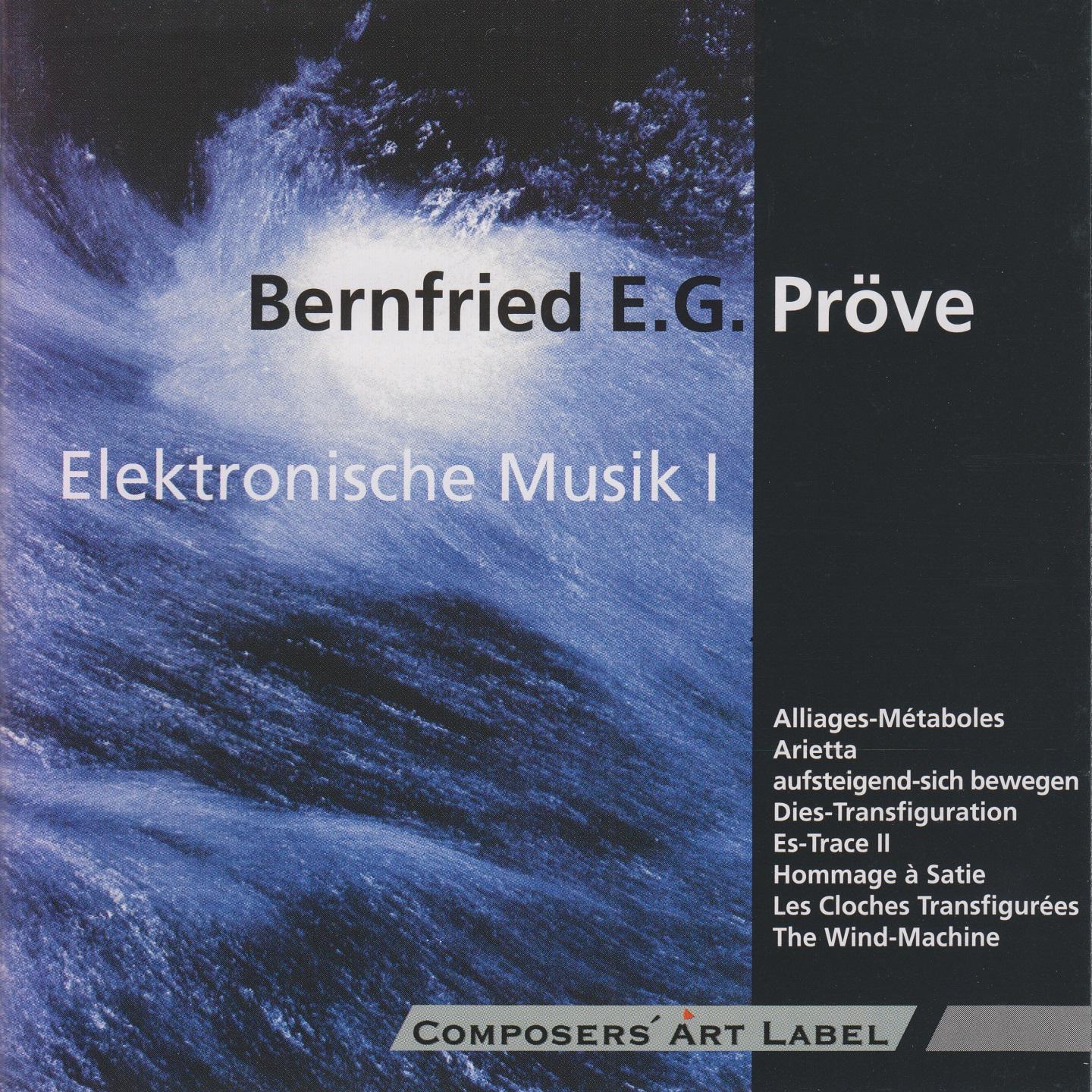 Постер альбома Bernfried Pröve: Elektronische Musik I