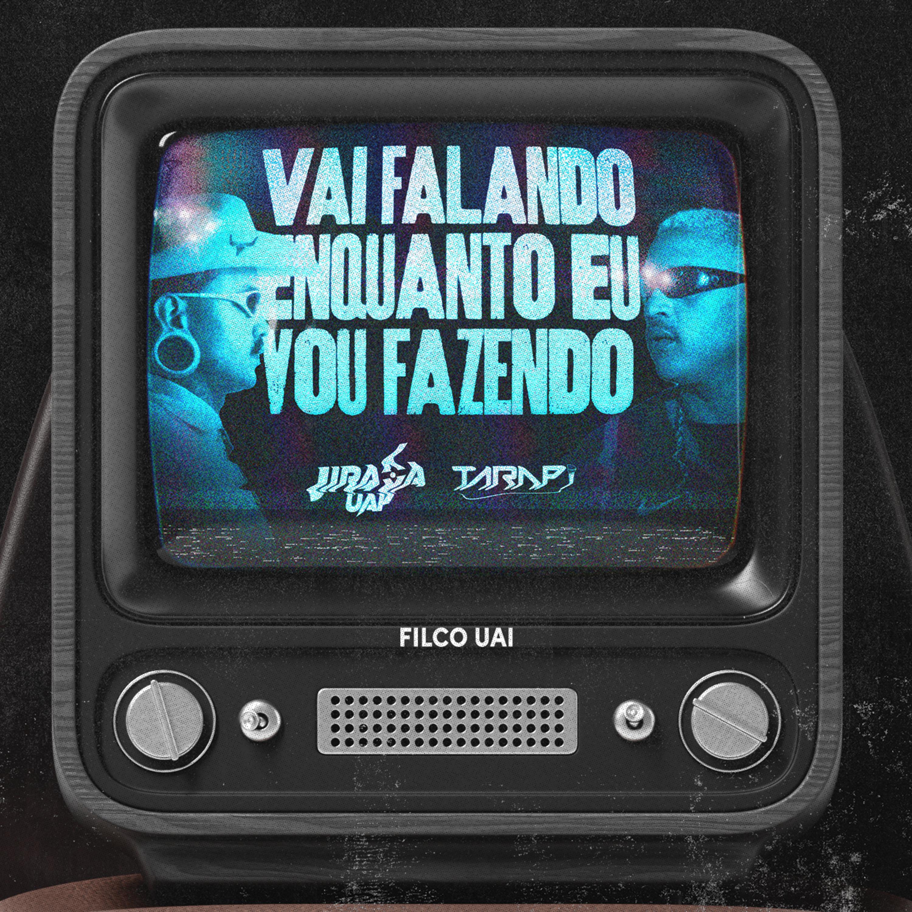 Постер альбома Vai Falando Enquanto Eu Vou Fazendo