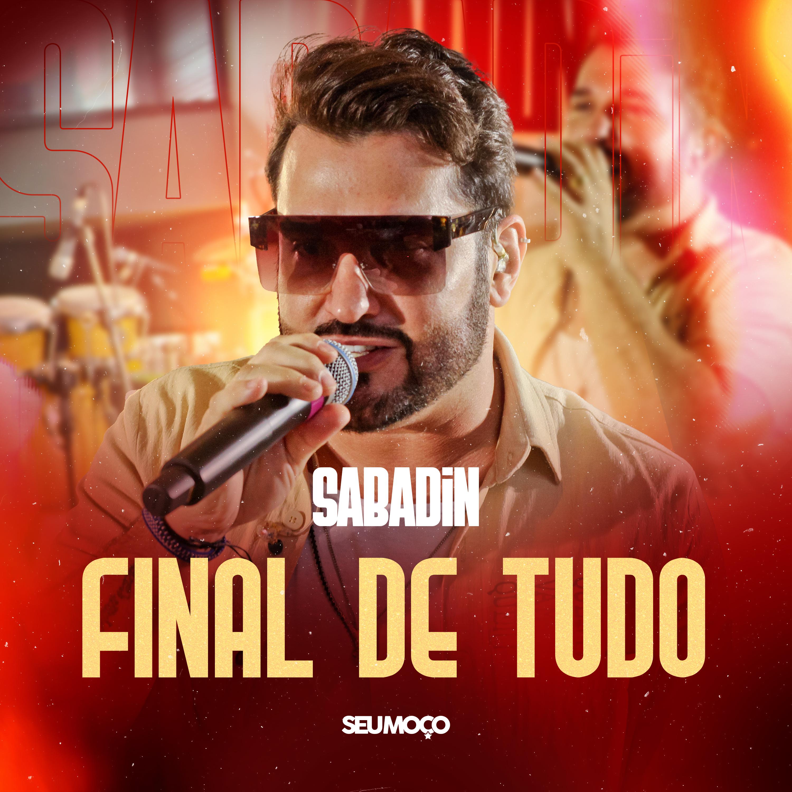 Постер альбома Final de Tudo (Sabadin)