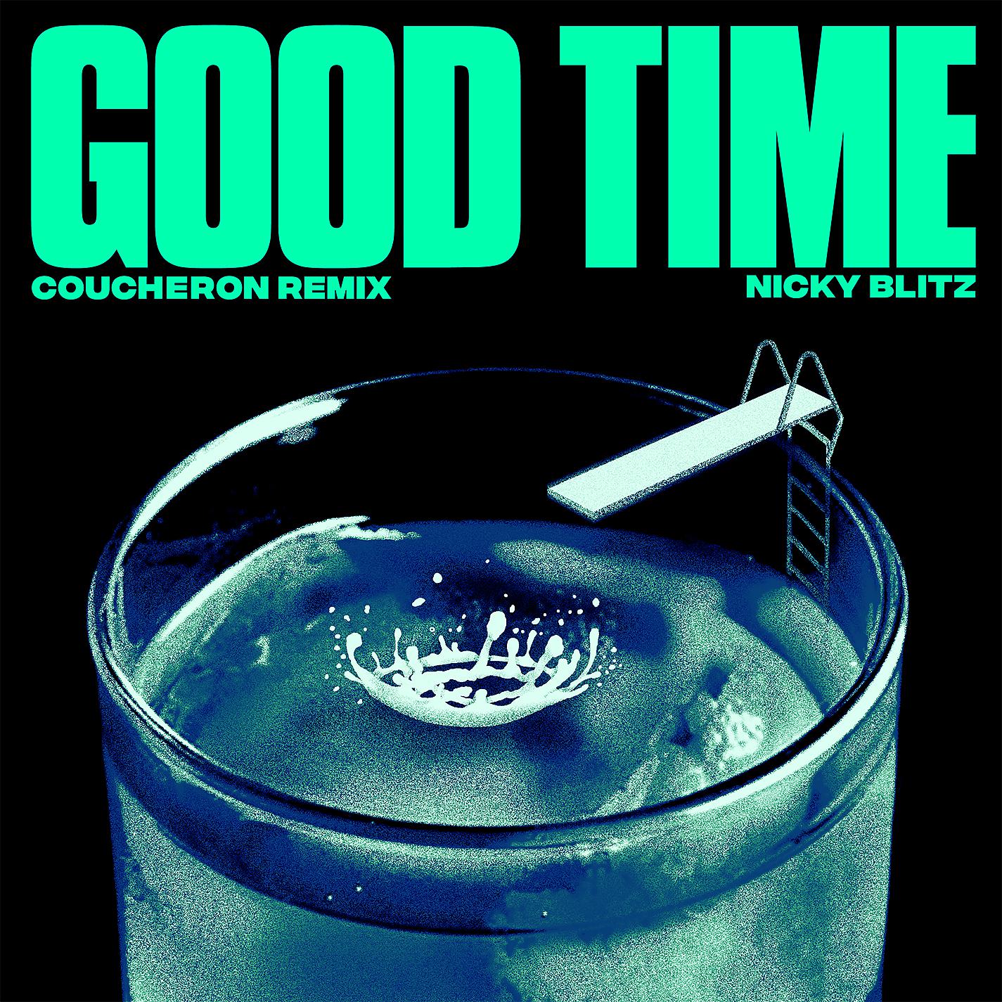 Постер альбома Good Time (Coucheron Remix)