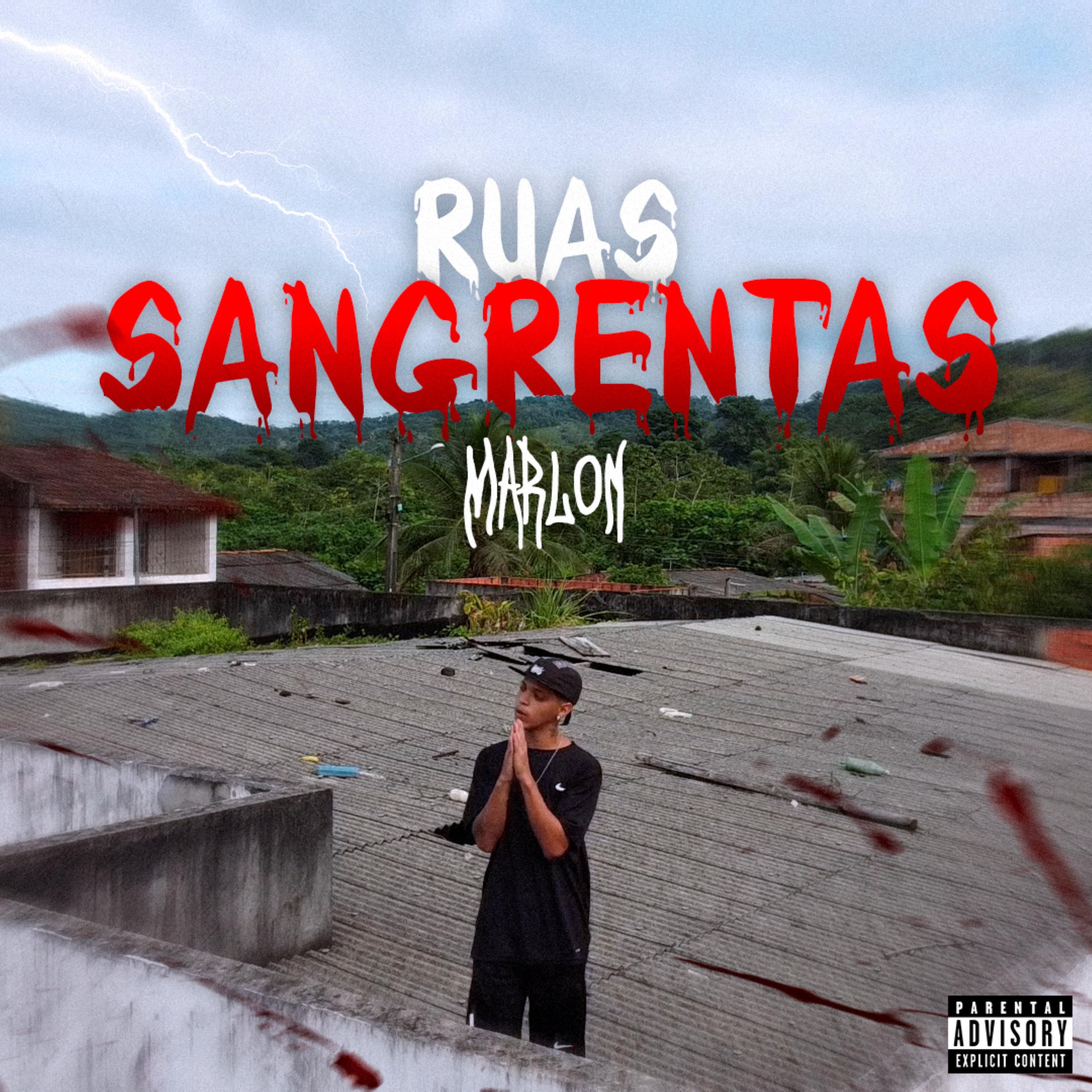 Постер альбома Ruas Sangrentas