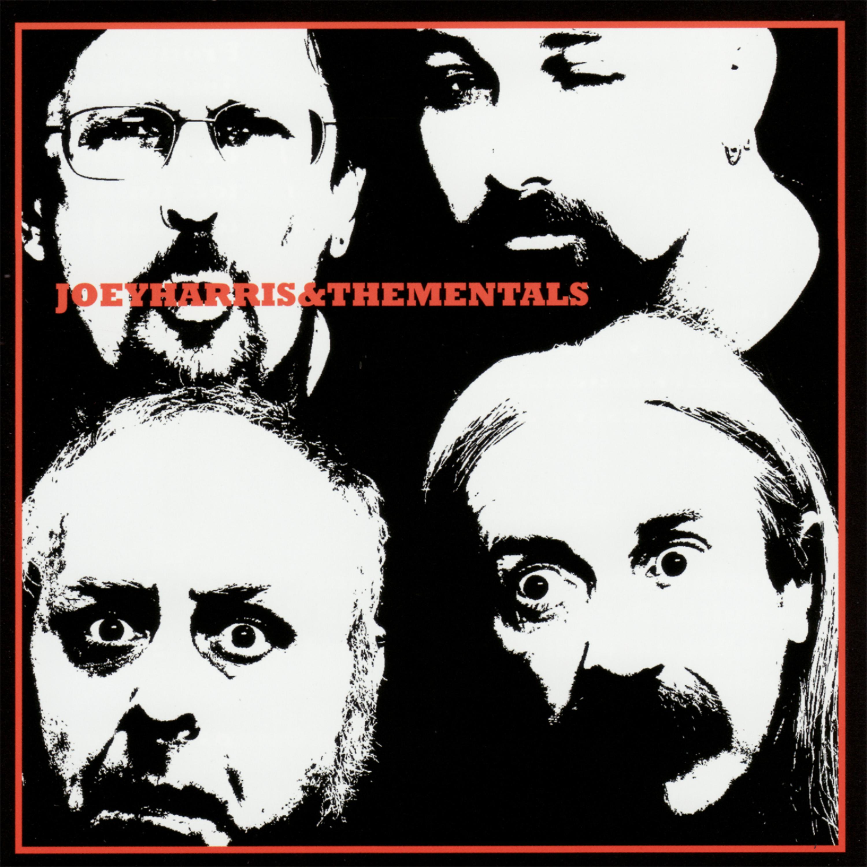 Постер альбома Joey Harris & The Mentals