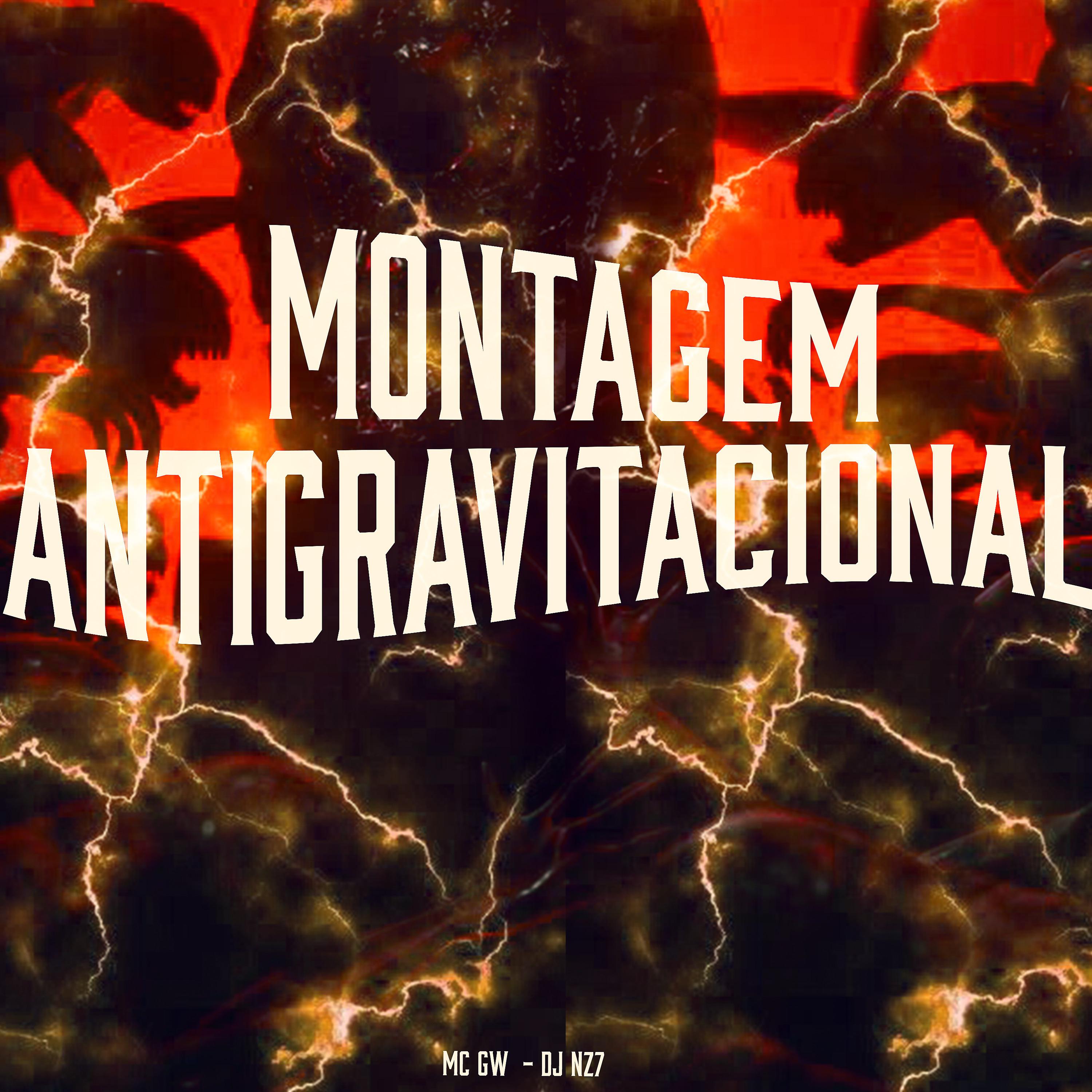 Постер альбома Montagem Antigravitacional