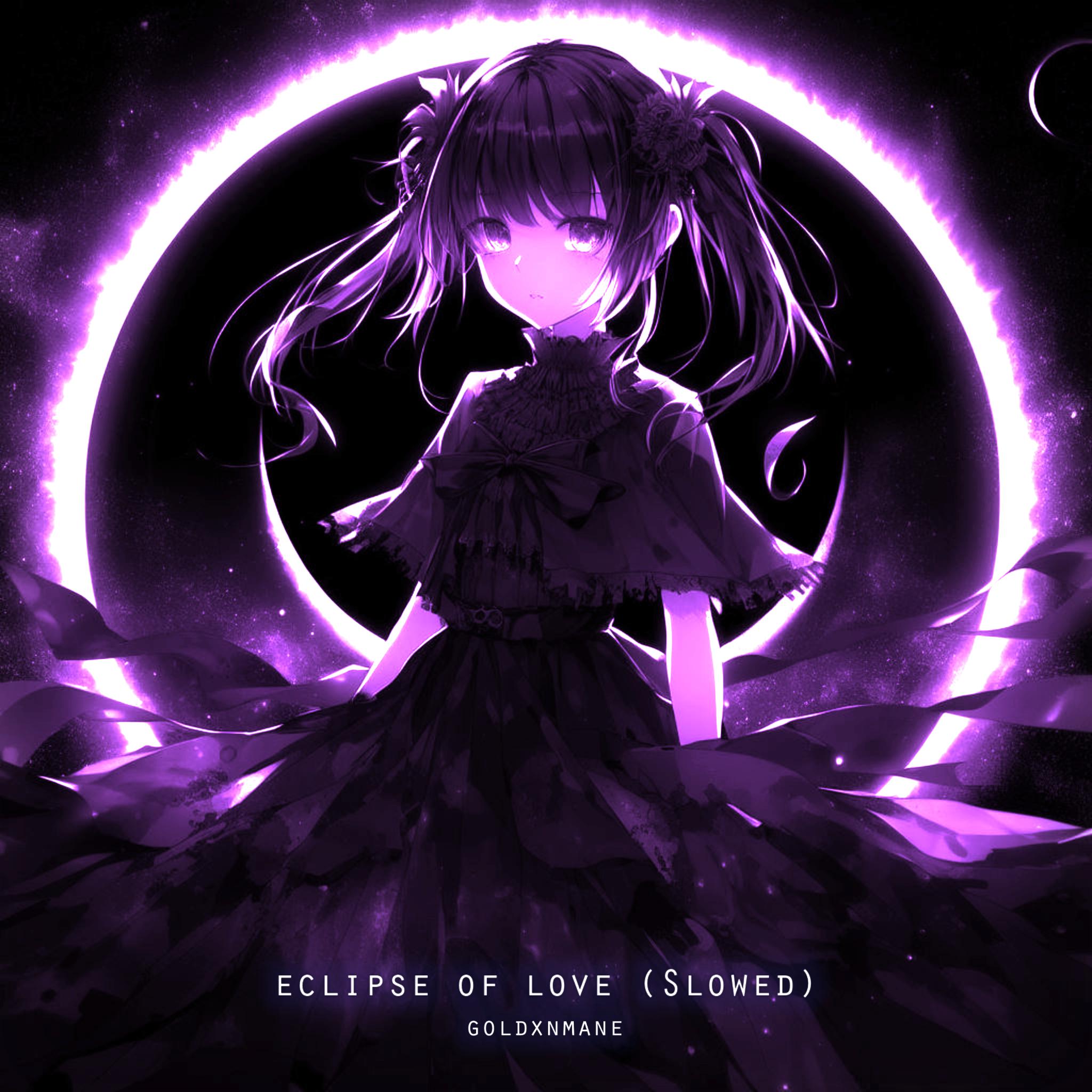 Постер альбома Eclipse of Love (Slowed)