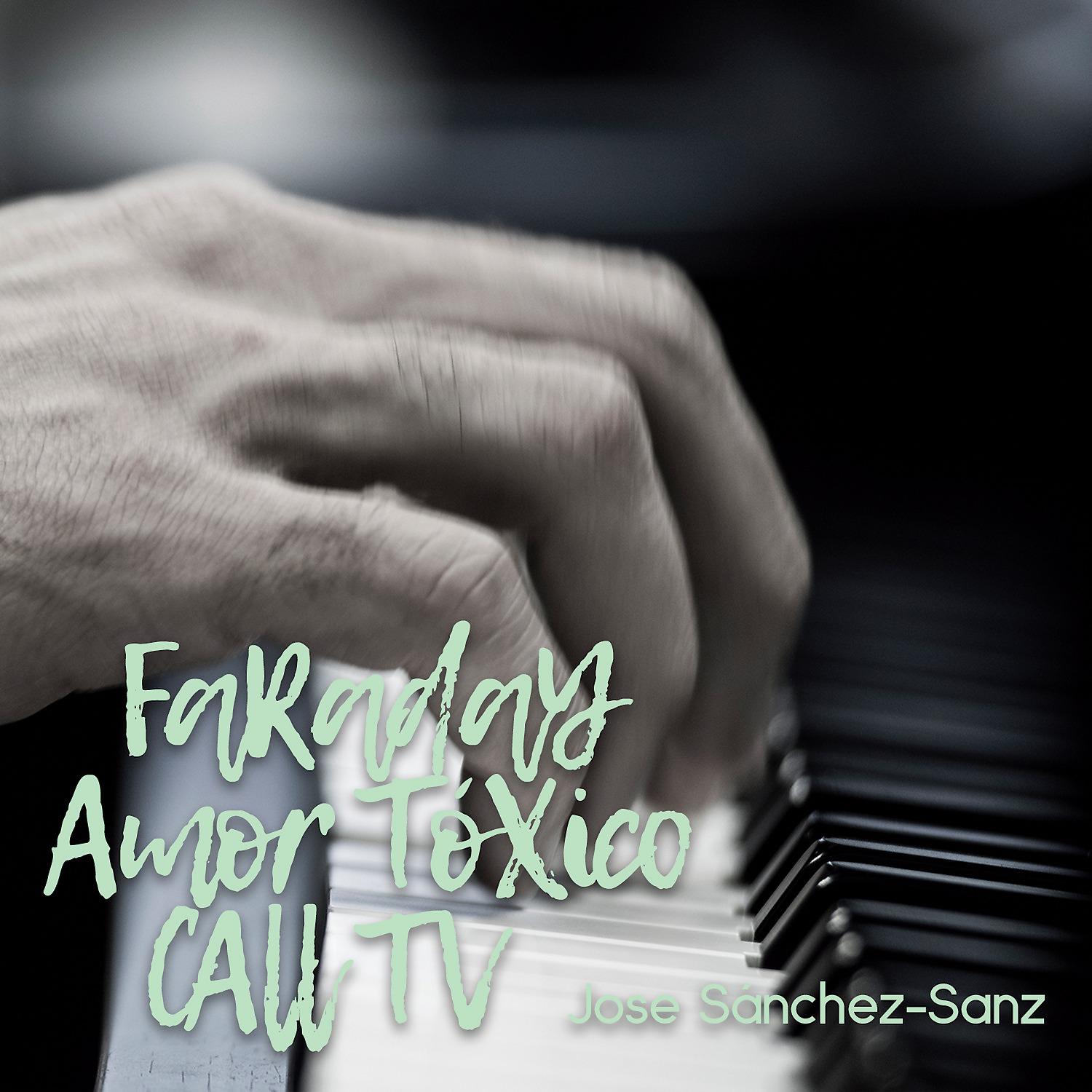 Постер альбома Faraday - Amor Tóxico - Call TV