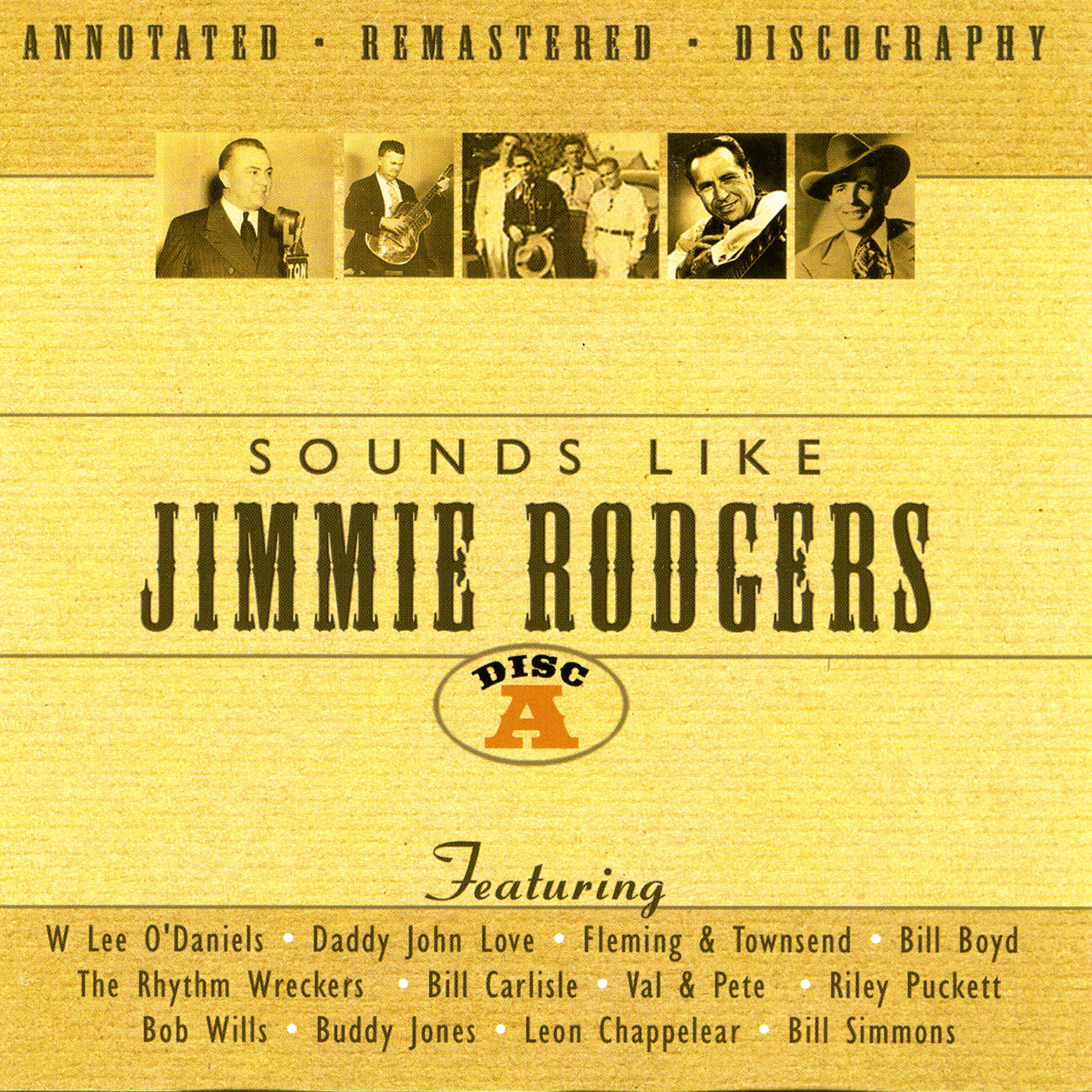 Постер альбома Sounds Like Jimmie Rodgers - Disc A