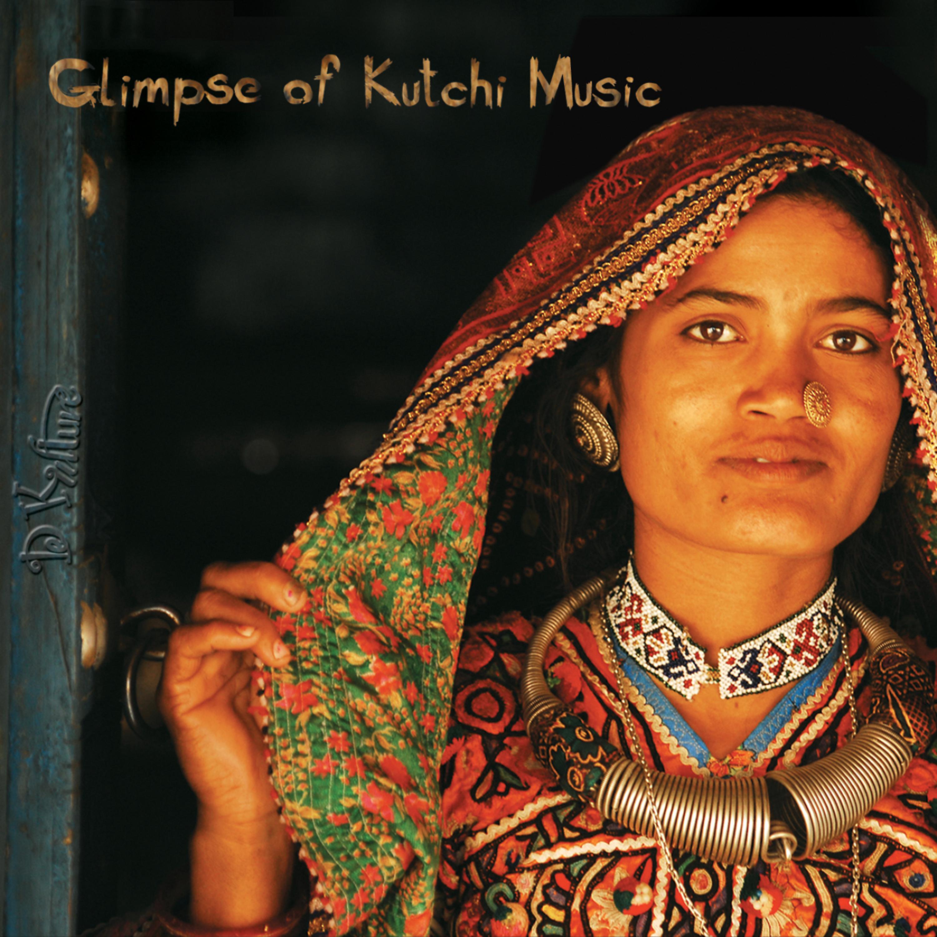 Постер альбома Glimpse Of Kutchi Music