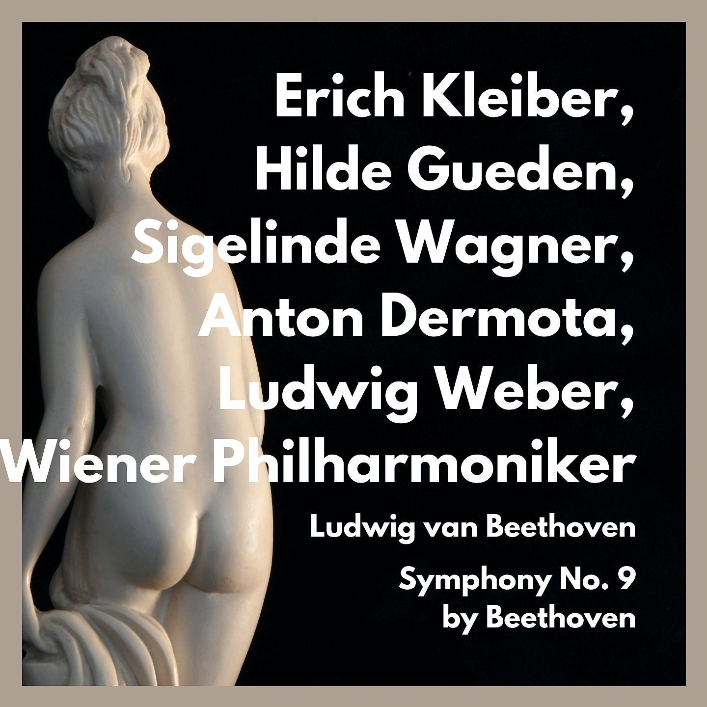 Постер альбома Symphony No. 9 by Beethoven