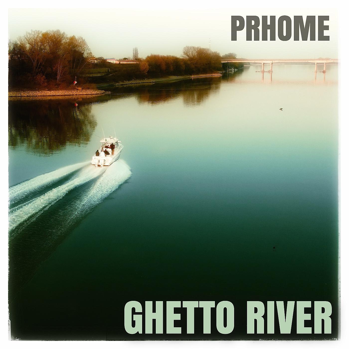 Постер альбома Ghetto River