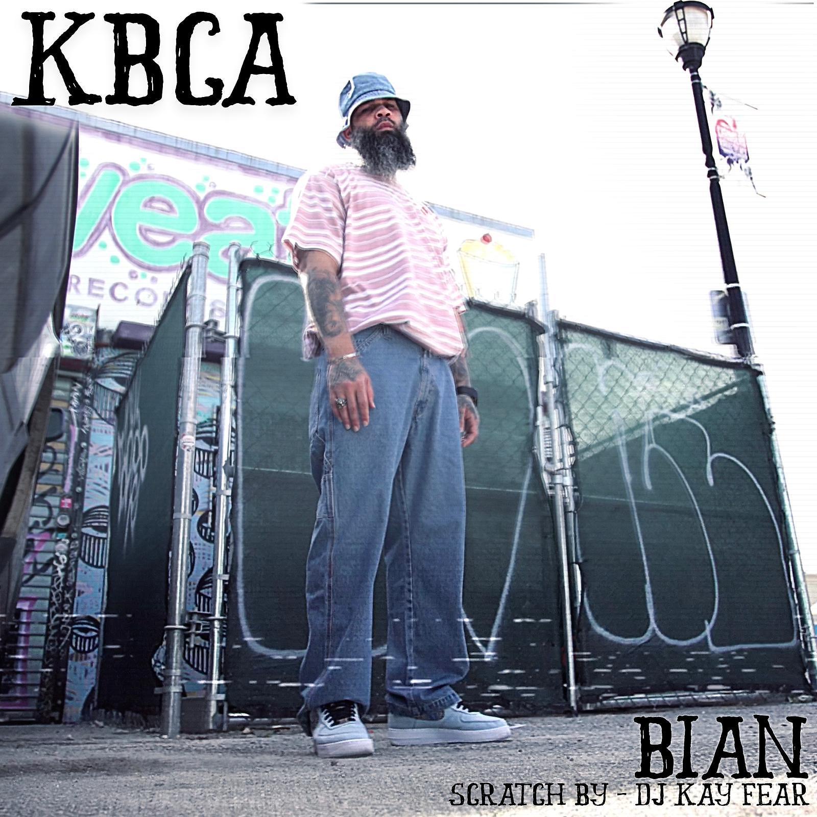 Постер альбома KBCA(feat. DJ Kay Fear)