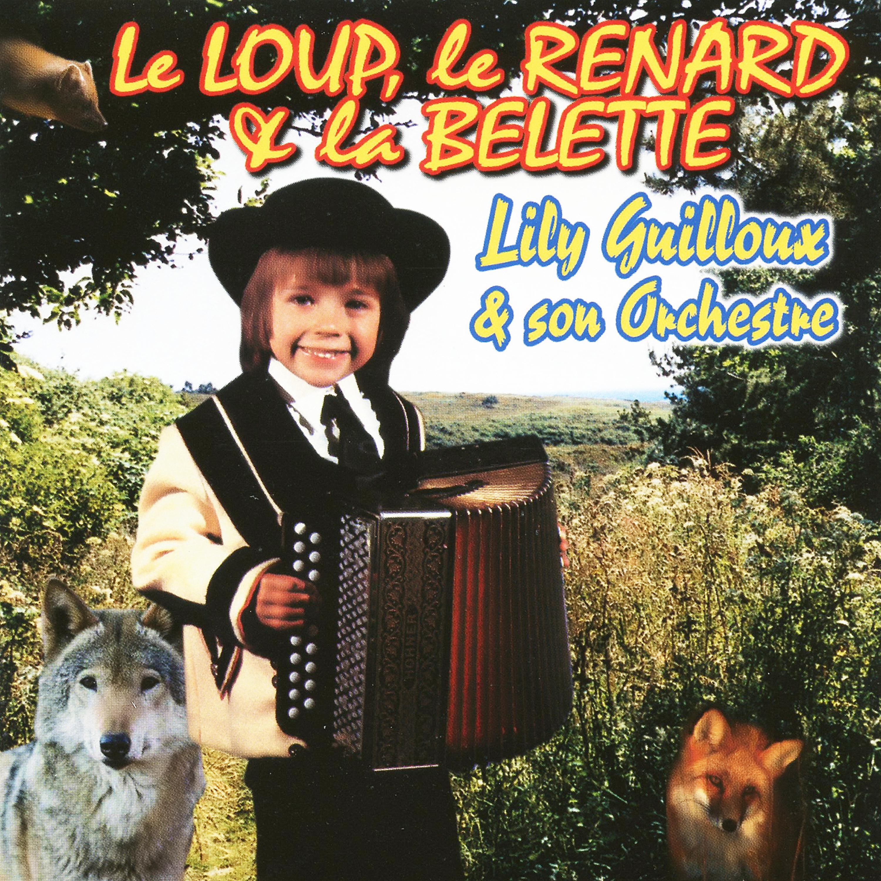 Постер альбома Le Loup, Le Renard Et La Belette