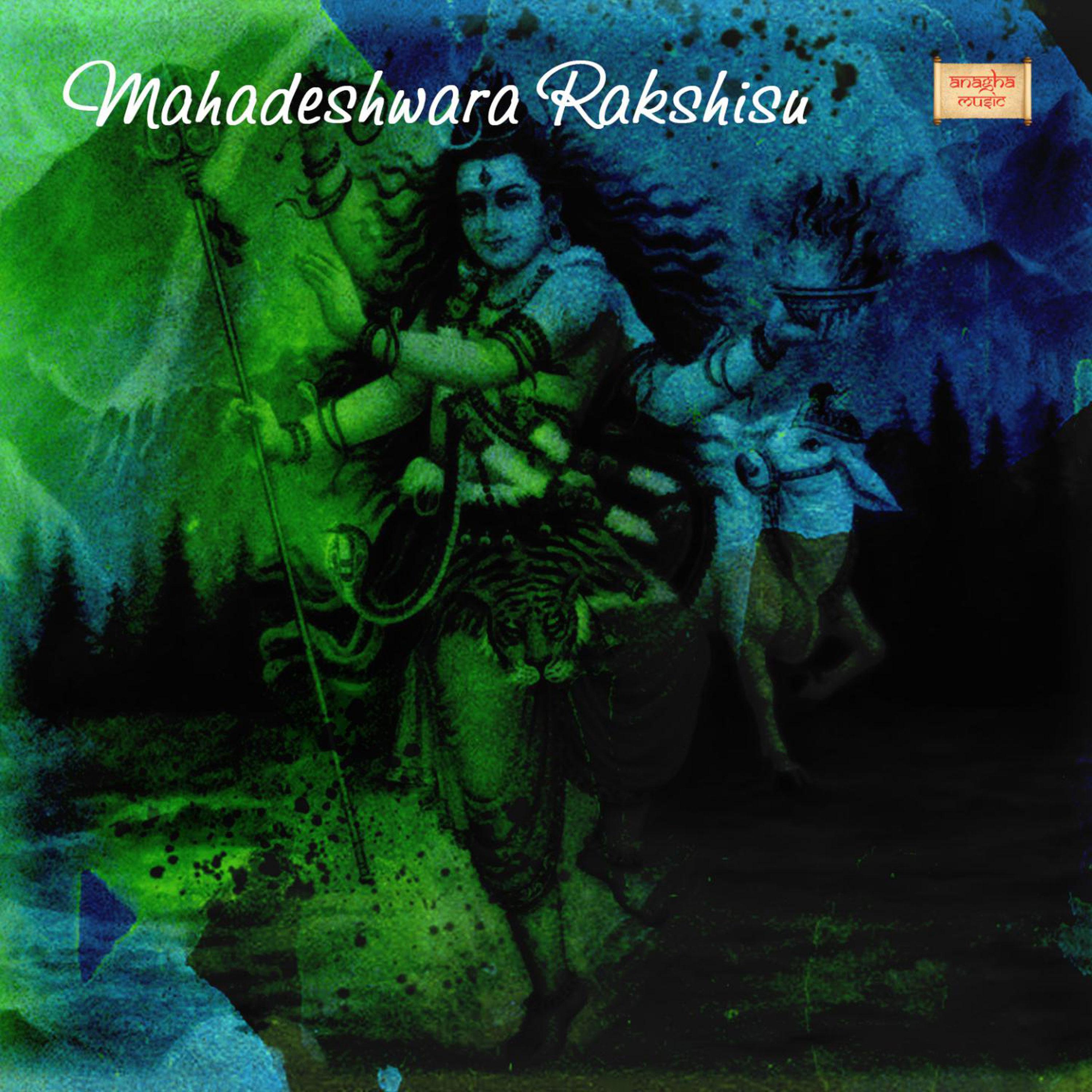 Постер альбома Mahadeshwara Rakshisu