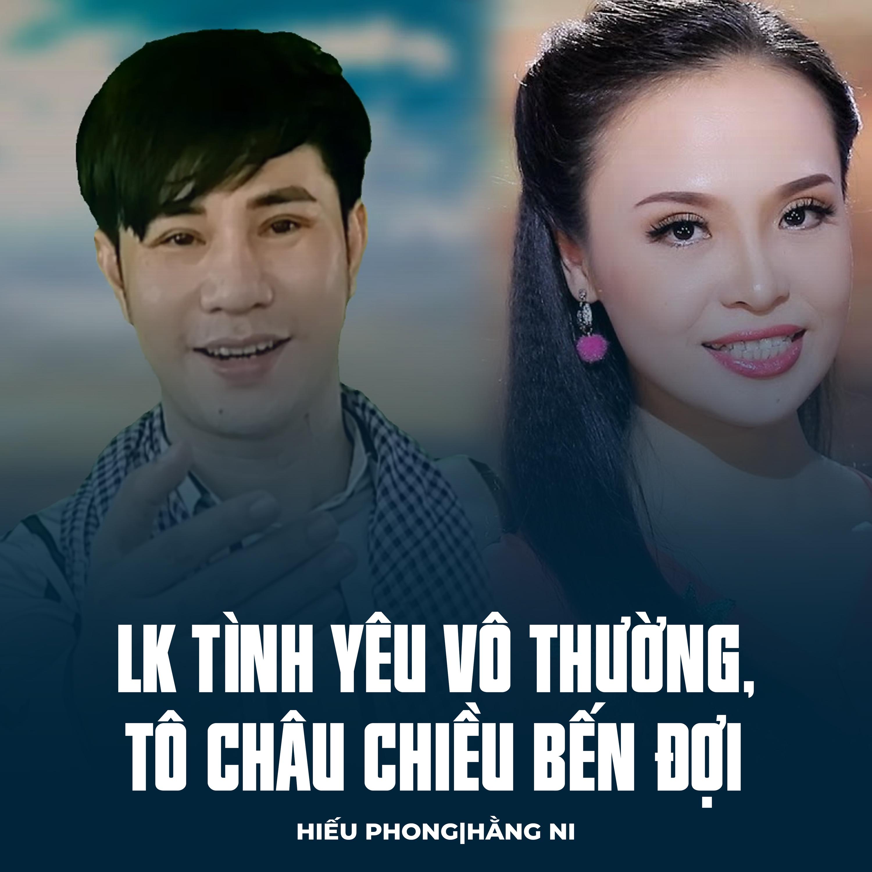 Постер альбома LK Tình Yêu Vô Thường, Tô Châu Chiều Bến Đợi