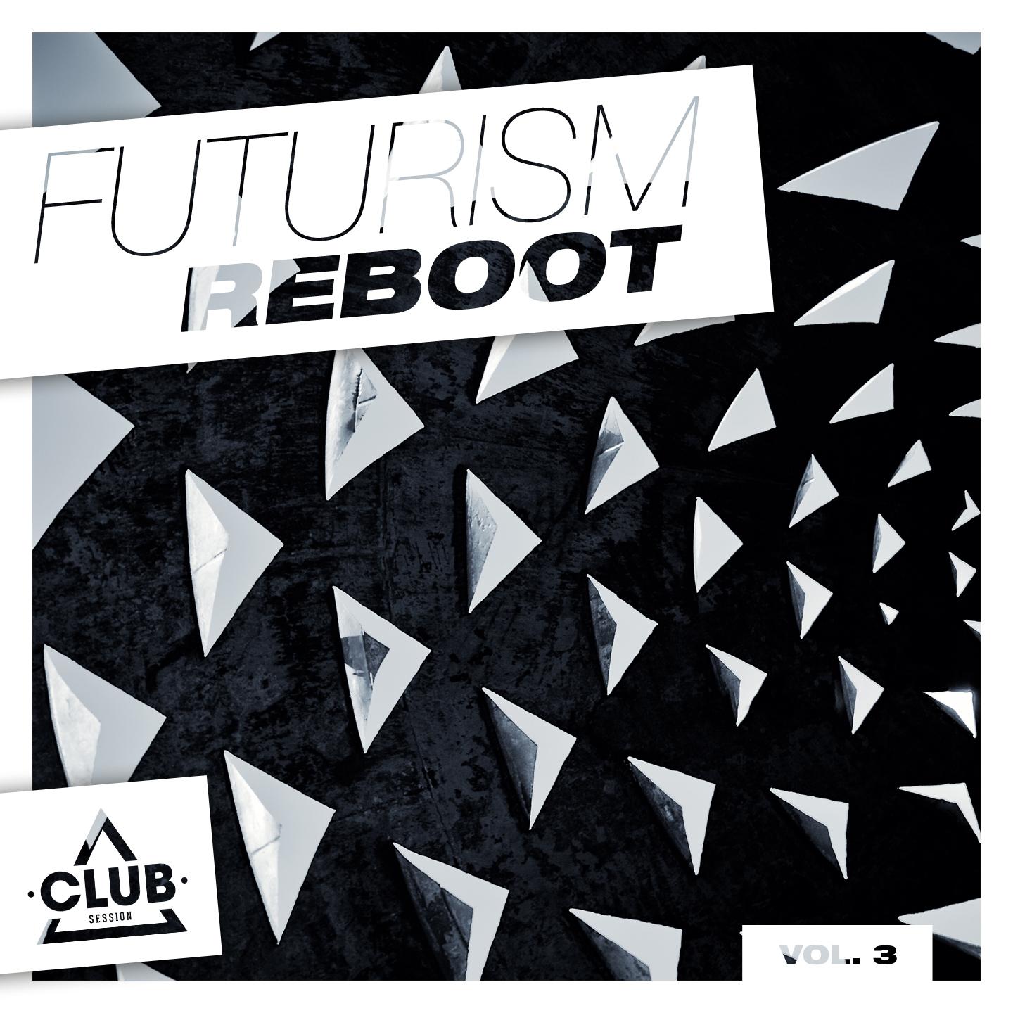 Постер альбома Futurism Reboot, Vol. 3