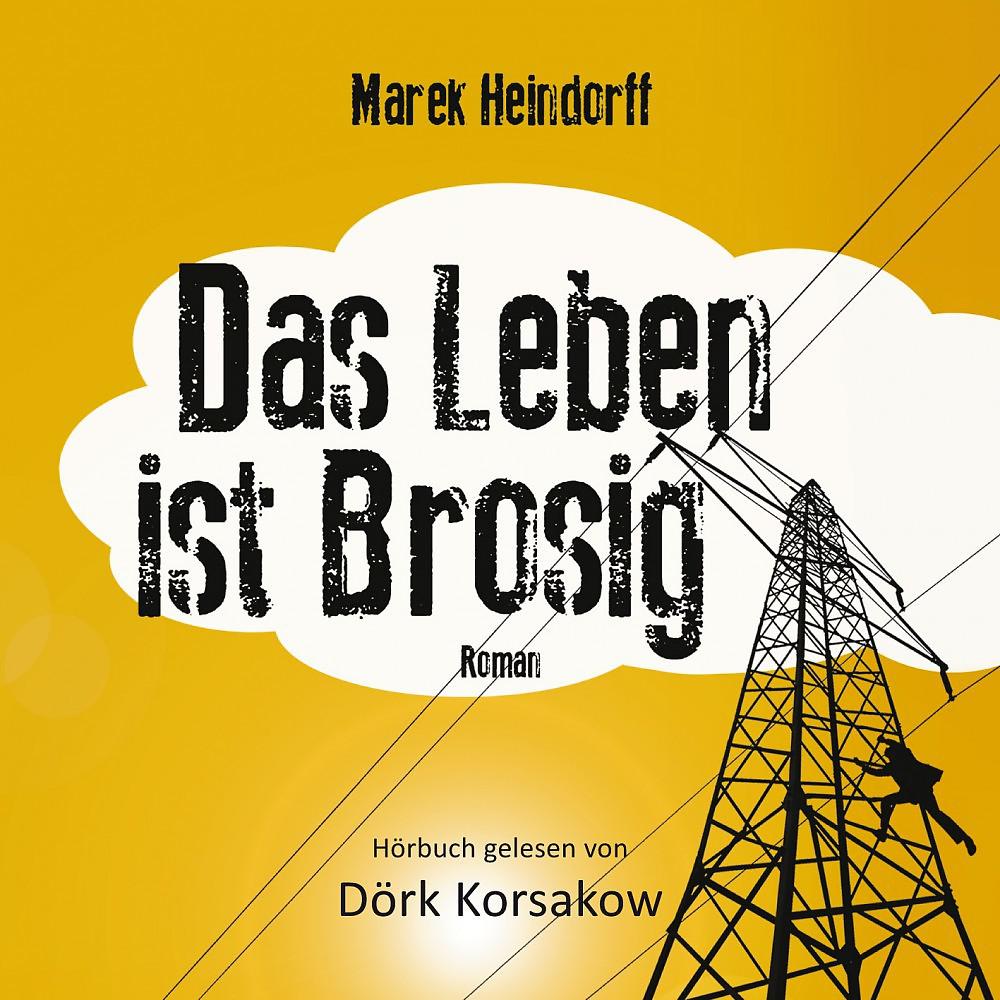 Постер альбома Das Leben ist Brosig