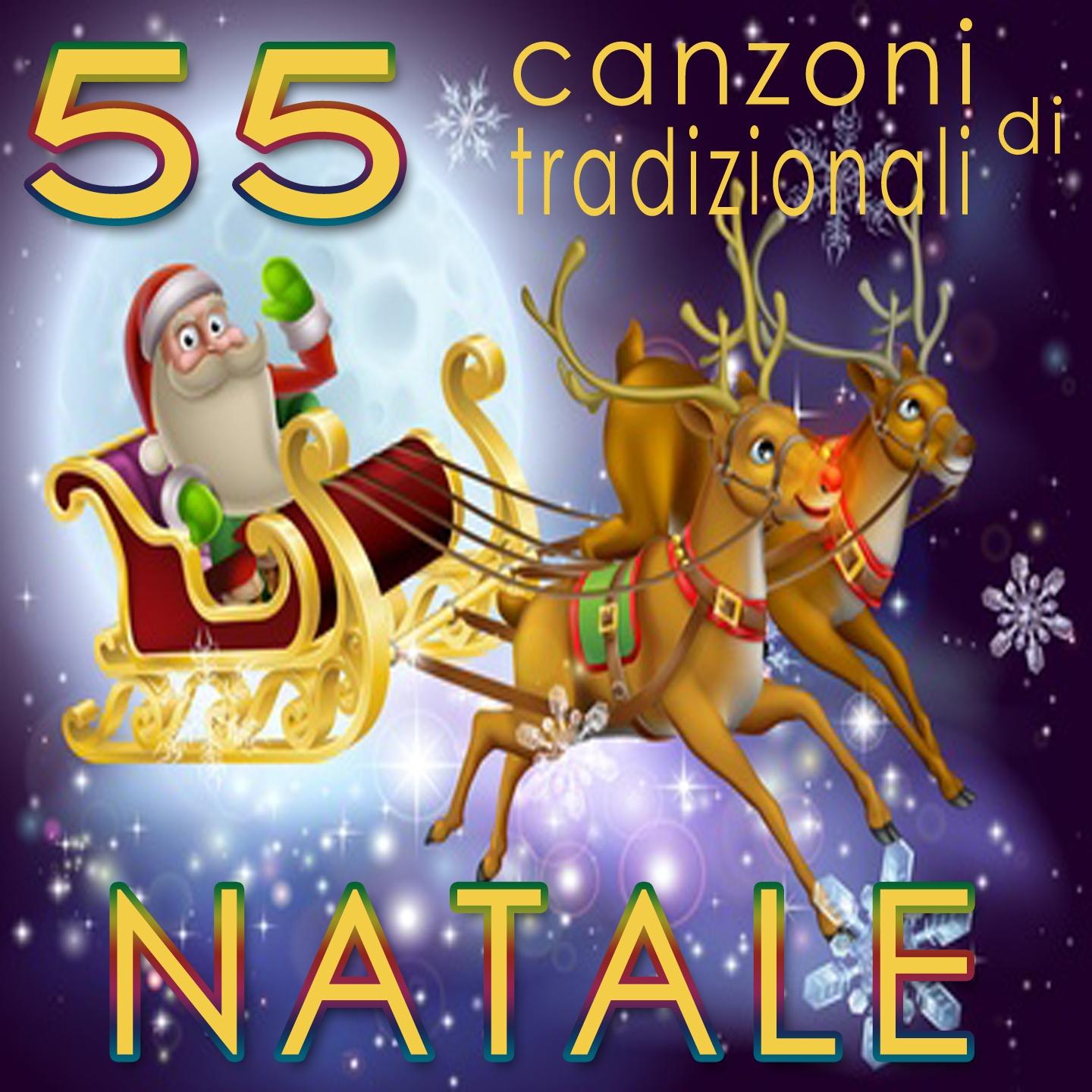 Постер альбома 55 canzoni tradizionali di Natale