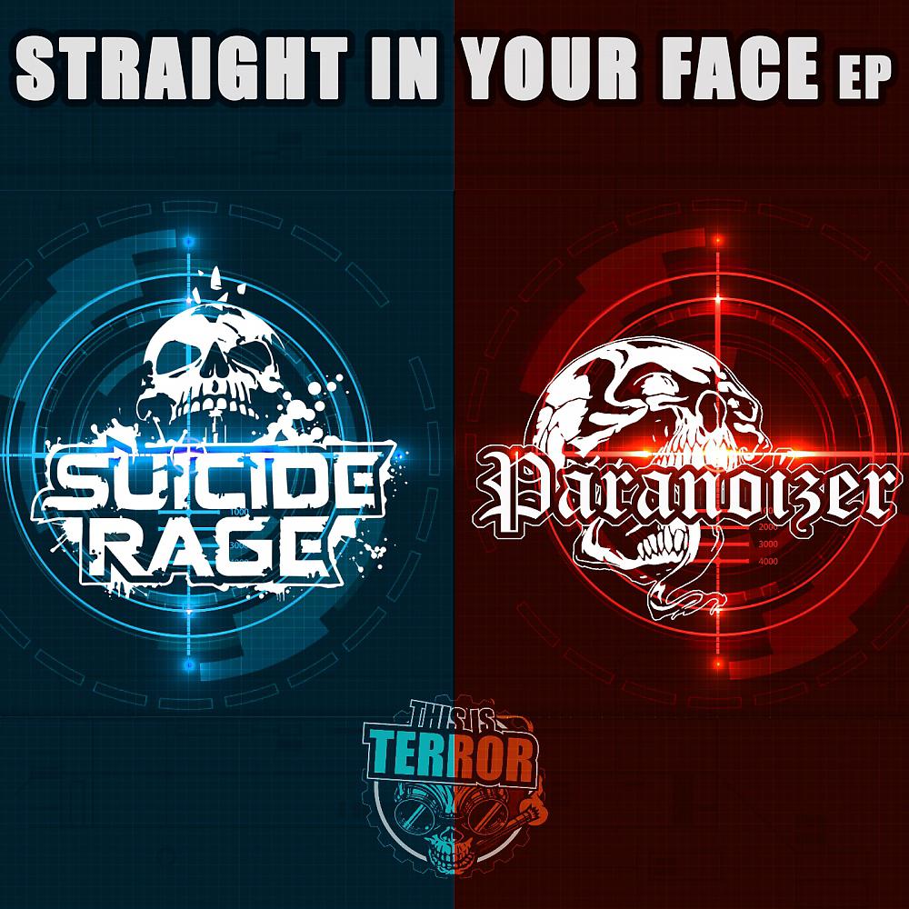 Постер альбома Straight In Your Face EP