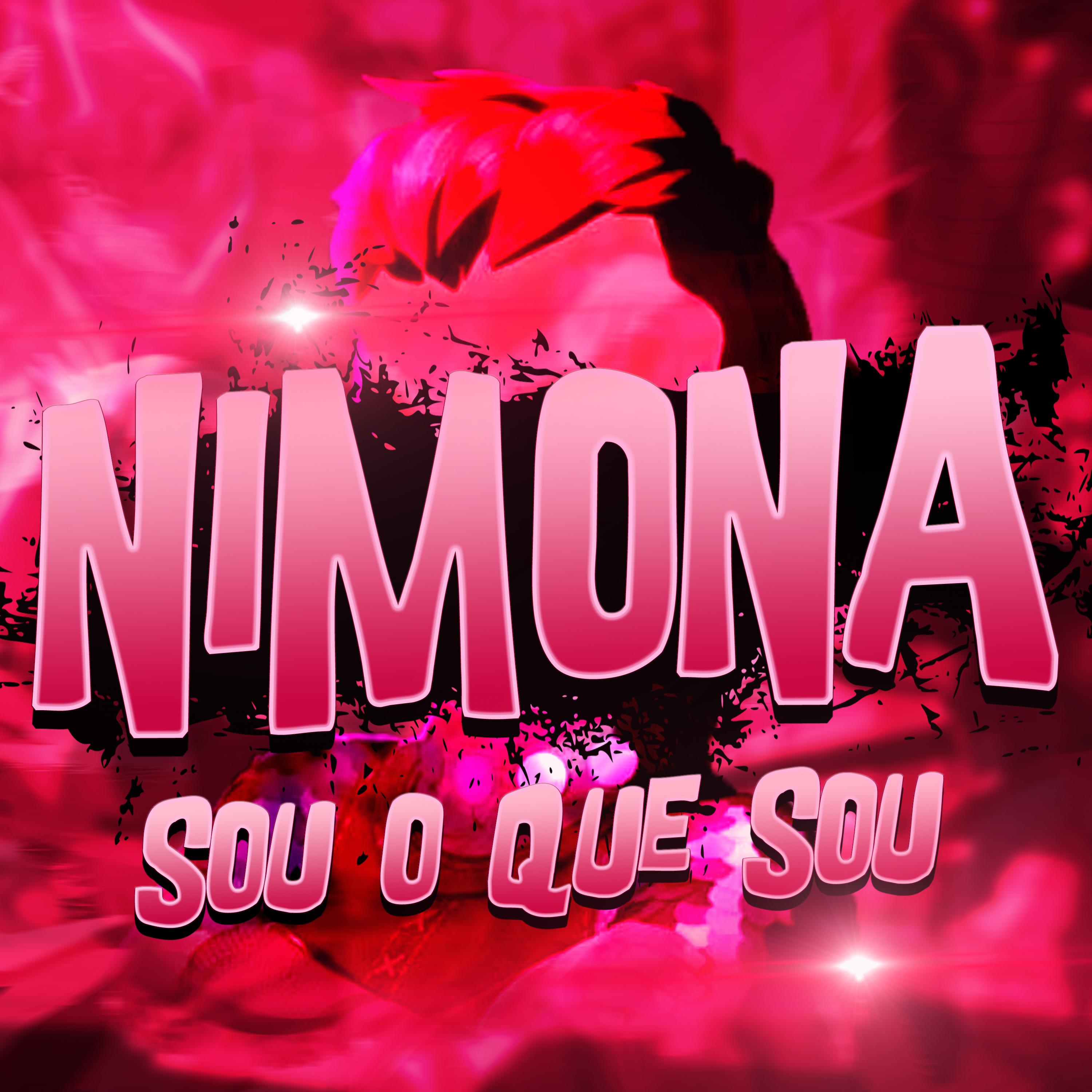 Постер альбома Nimona: Sou o Que Sou