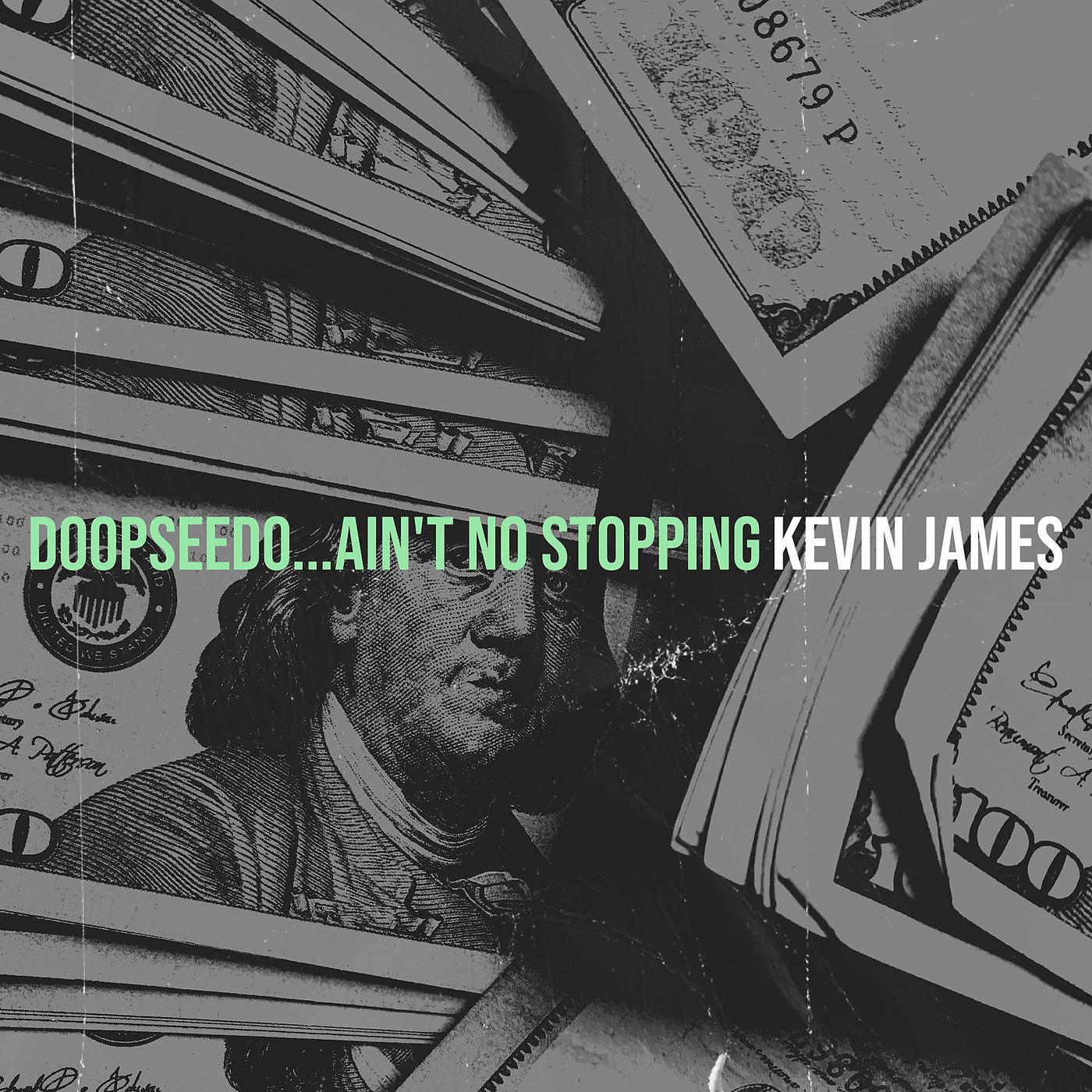 Постер альбома Doopseedo...Ain't No Stopping