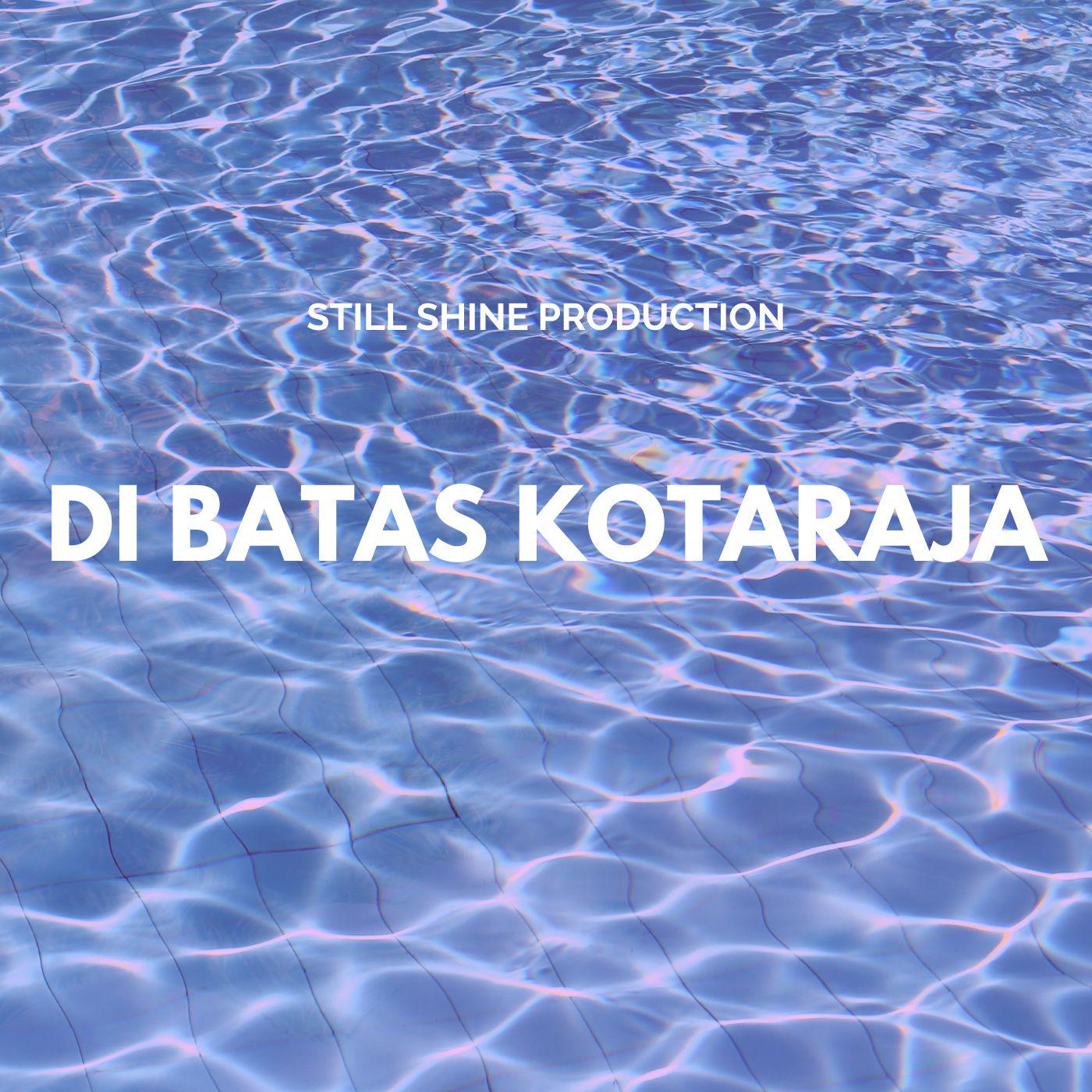 Постер альбома DI BATAS KOTARAJA