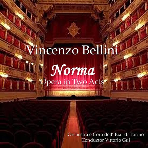 Постер альбома Bellini: Norma - opera in two acts (Greatest opera collection)