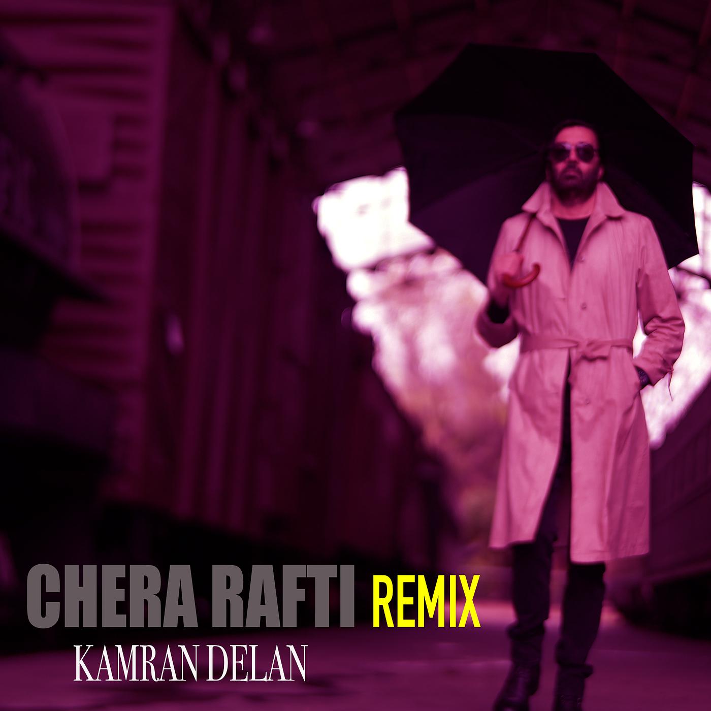 Постер альбома Chera Rafti (Remix)