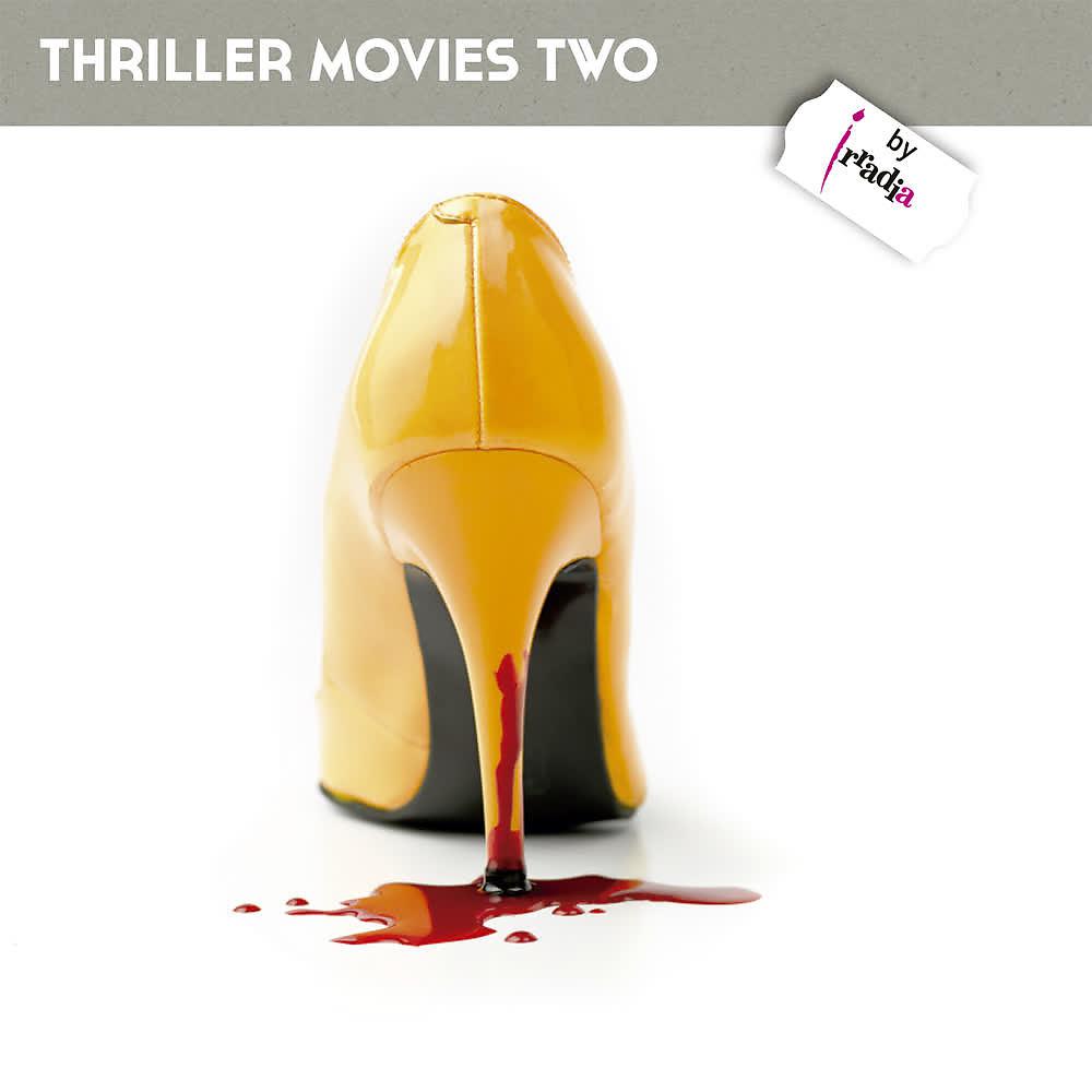 Постер альбома Thriller Movies Two (Original Score)