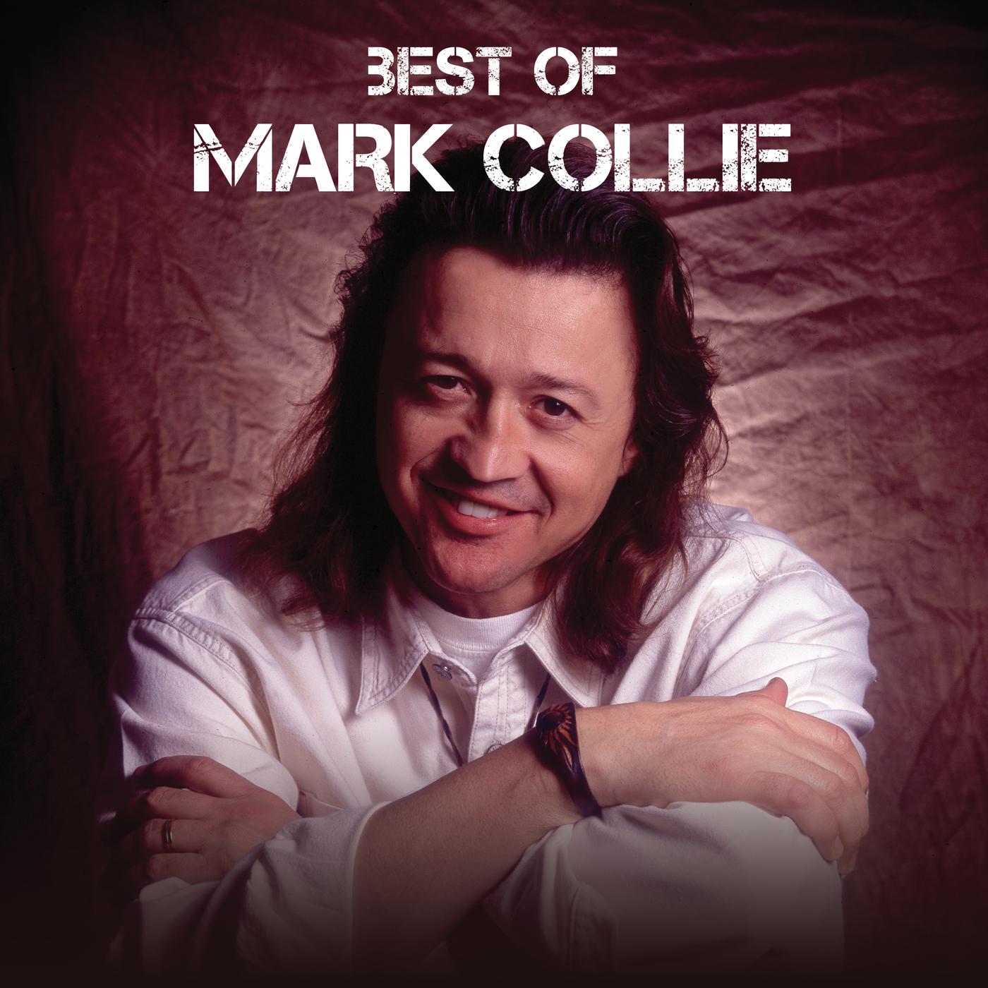 Постер альбома Best Of Mark Collie