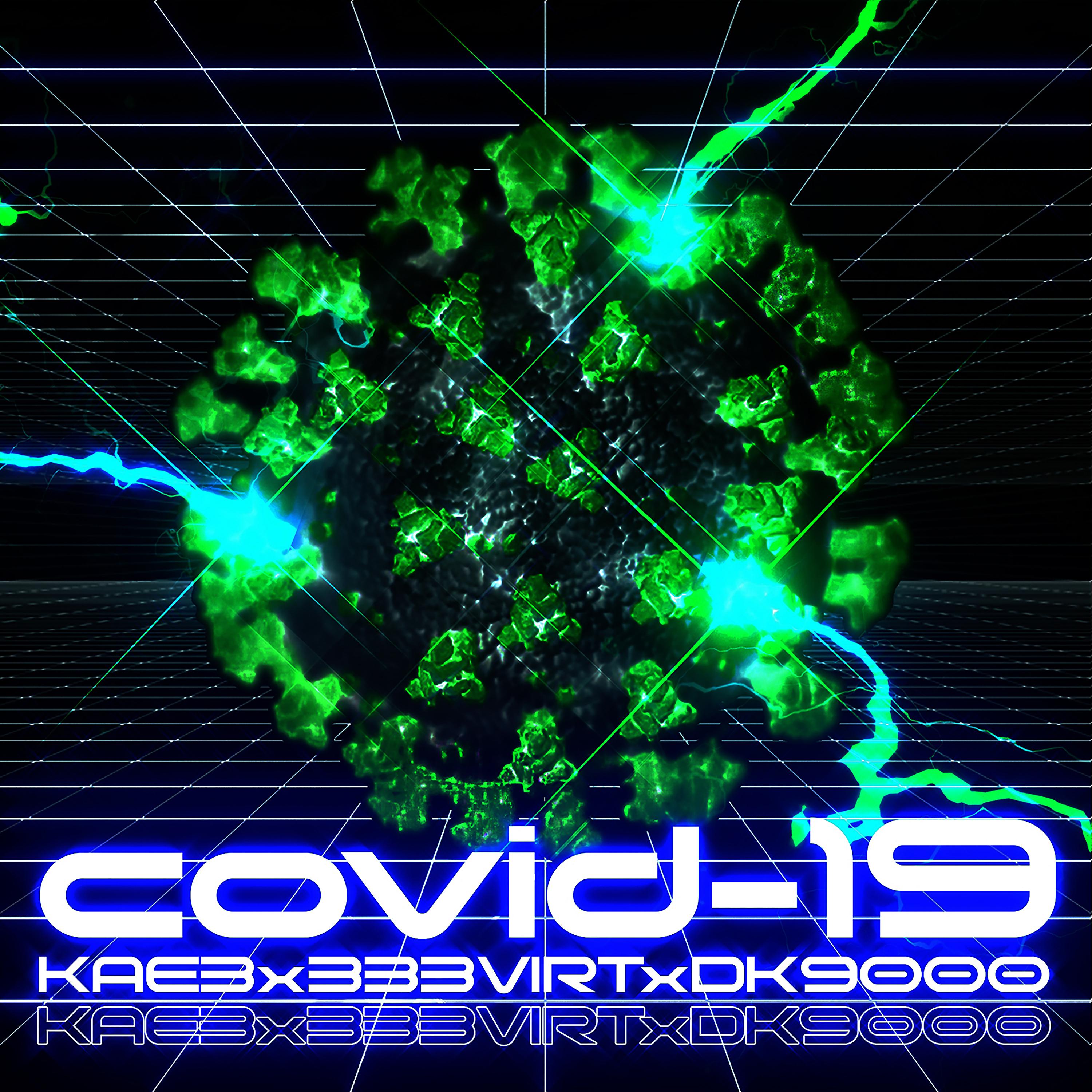 Постер альбома Covid-19