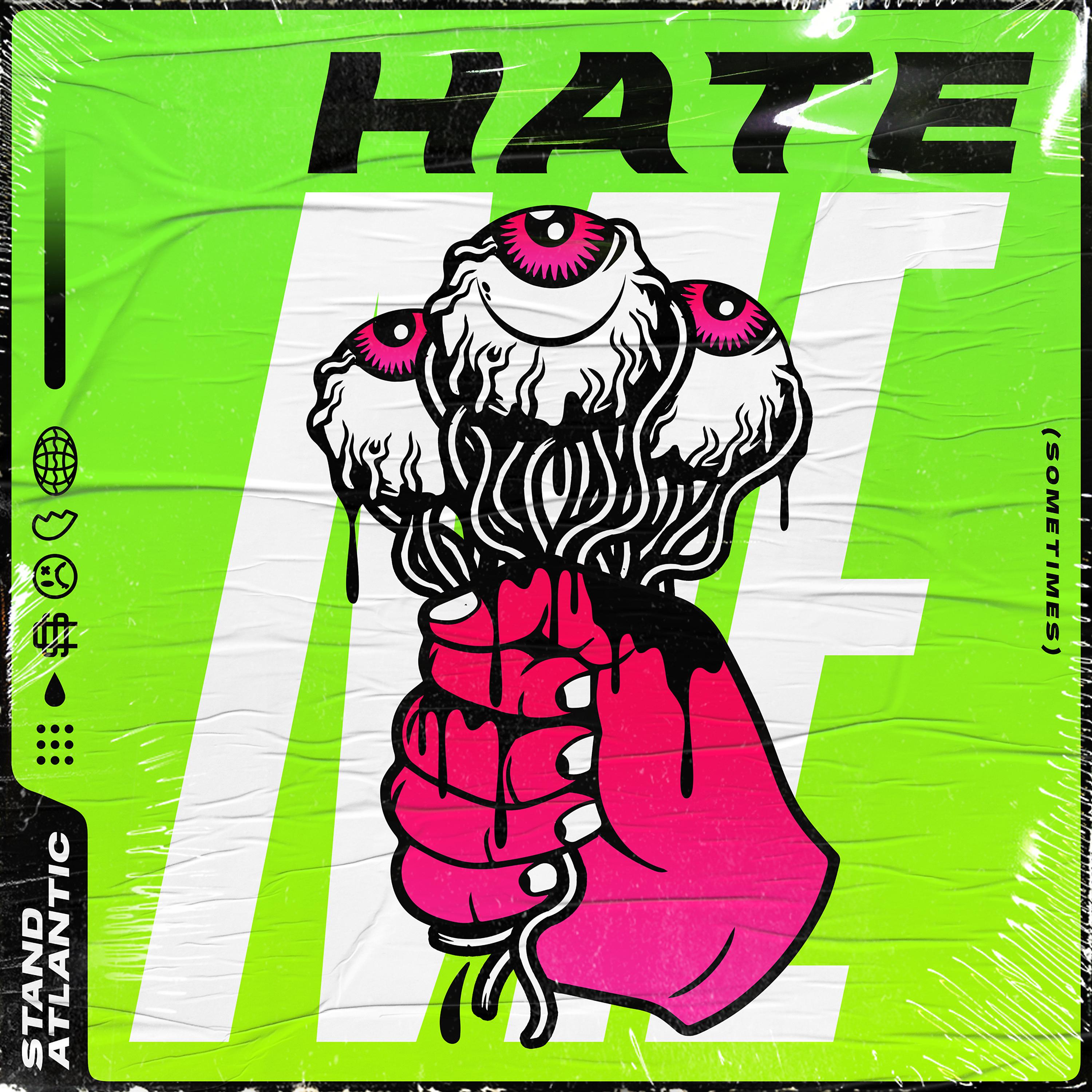 Постер альбома Hate Me (Sometimes)