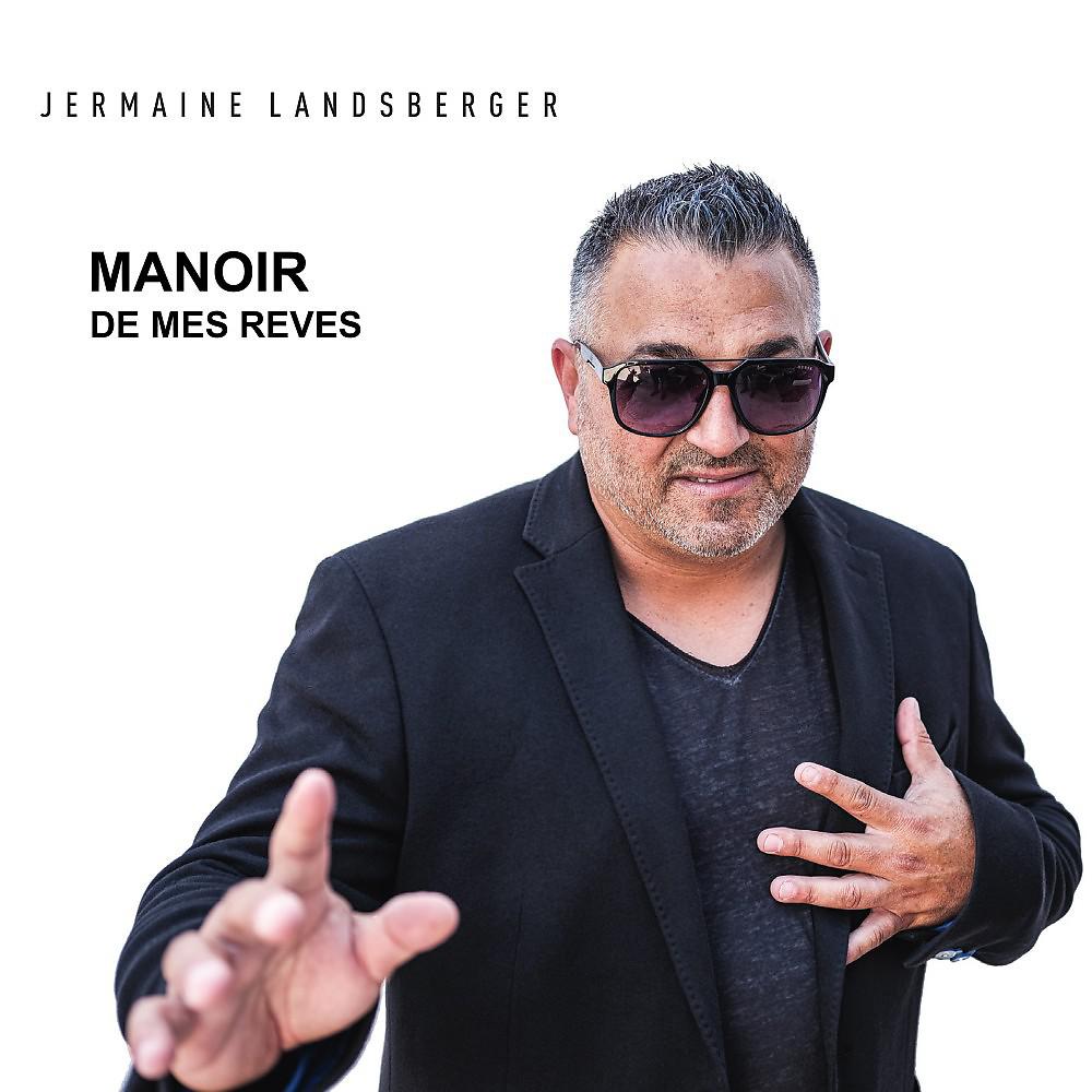 Постер альбома Manoir De Mes Rêves