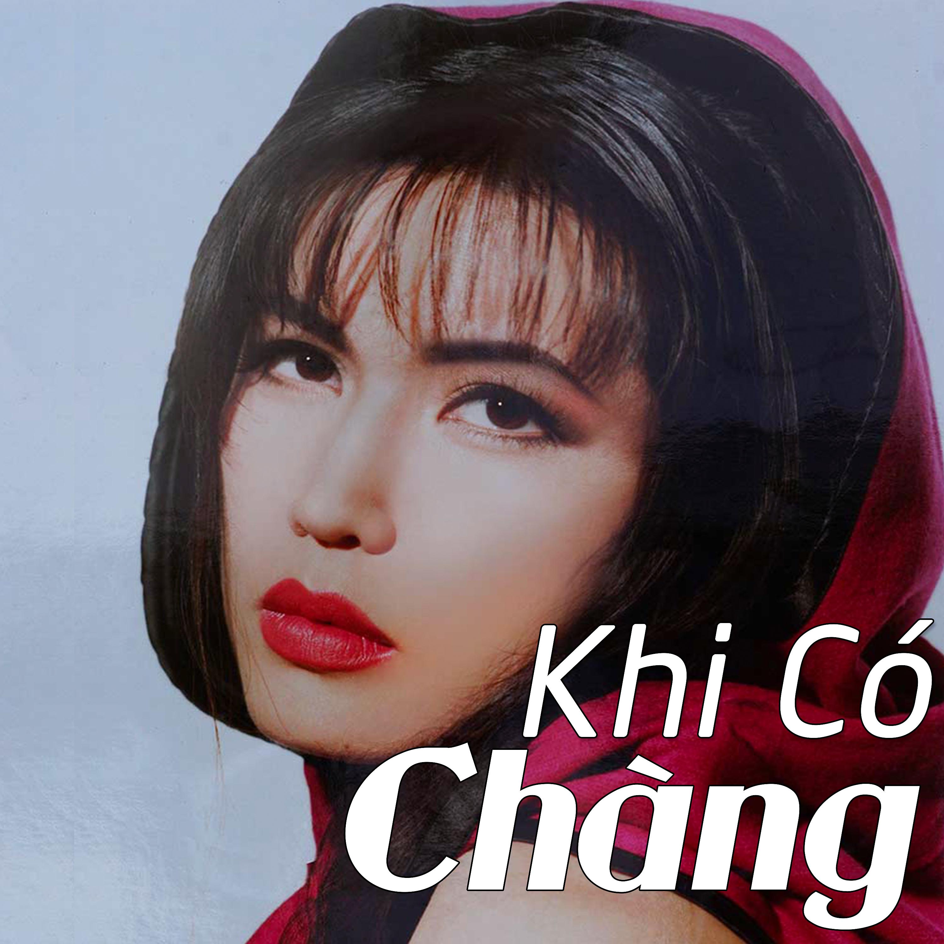 Постер альбома Khi Có Chàng