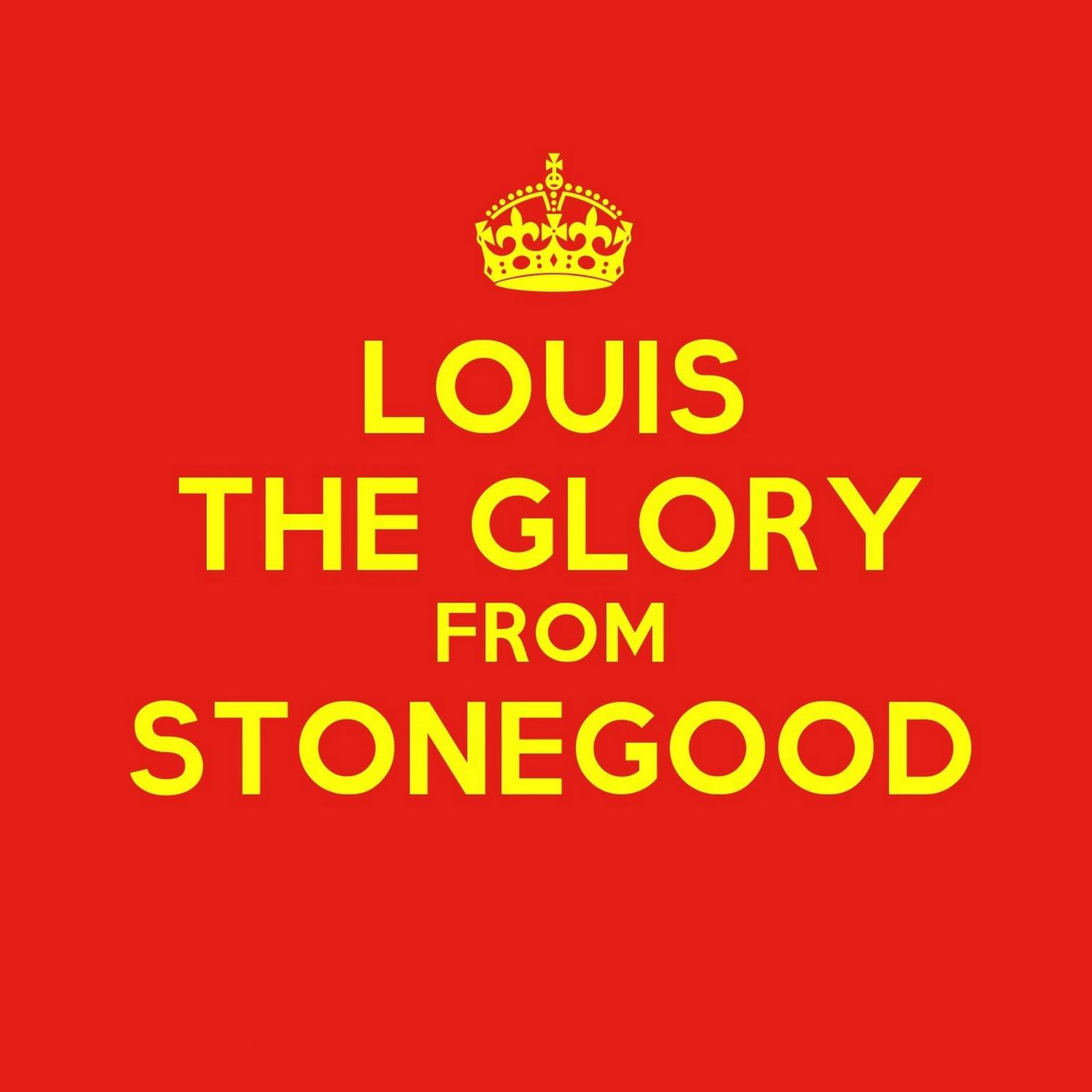 Постер альбома Louis the Glory
