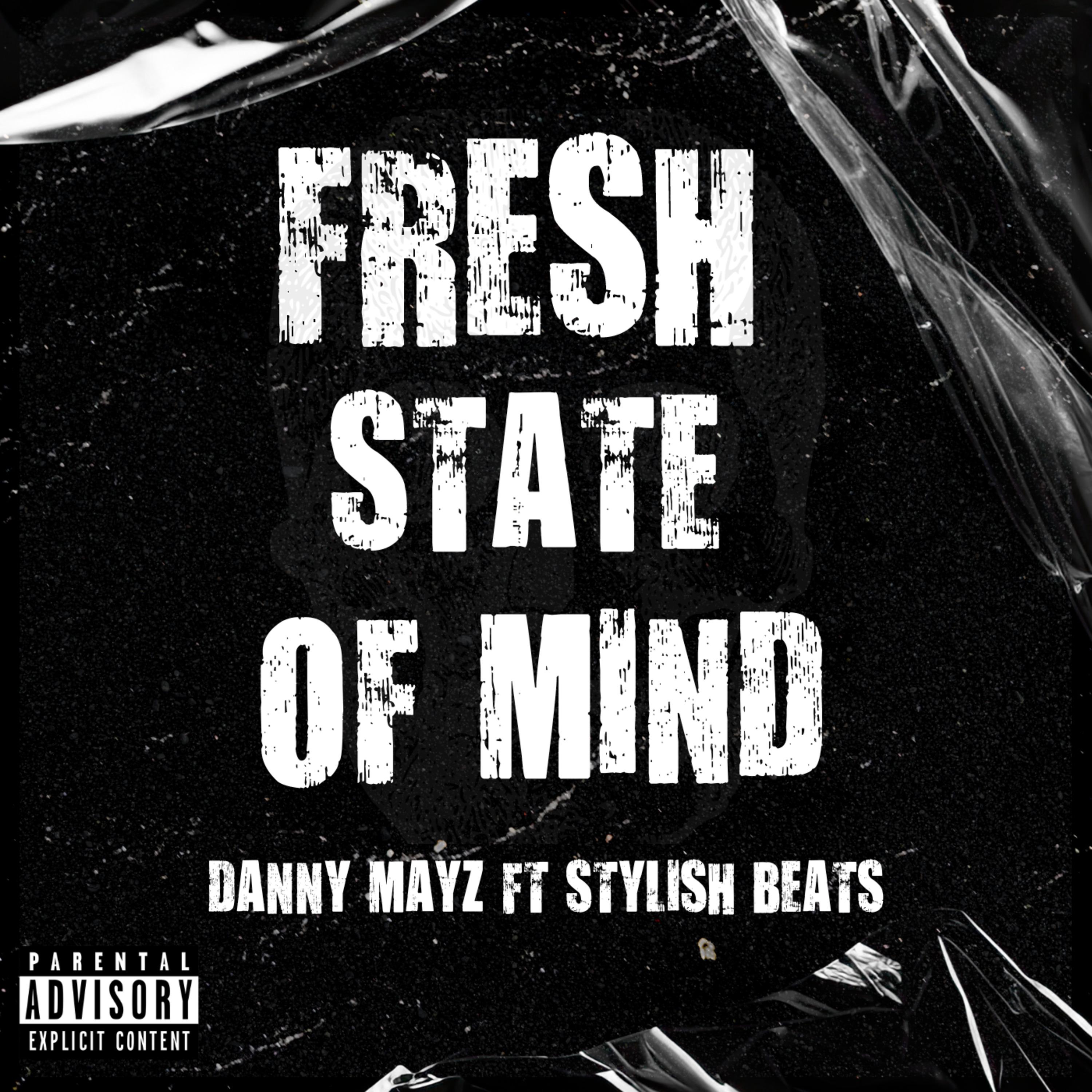 Постер альбома Fresh State of Mind