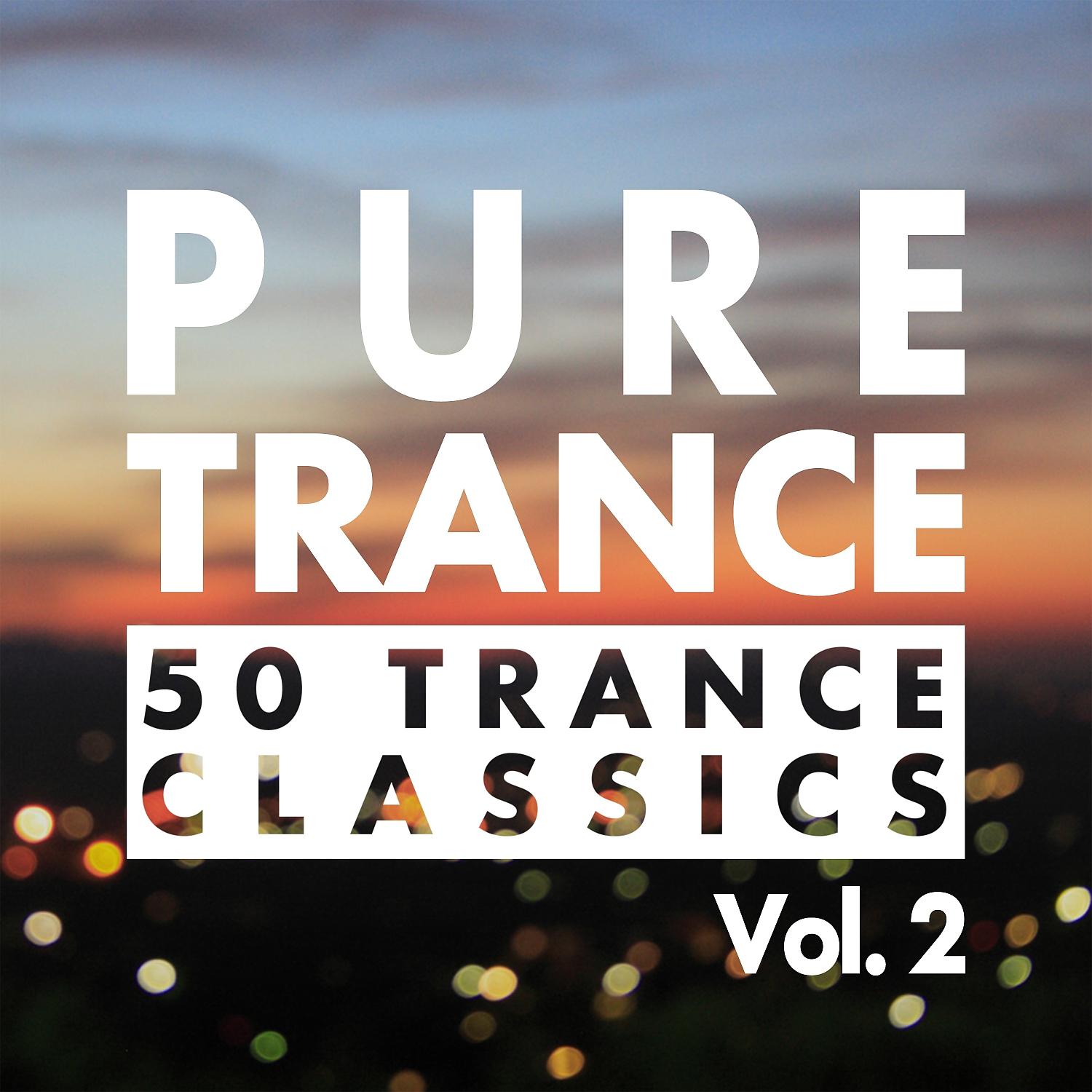 Постер альбома Pure Trance, Vol. 2 - 50 Trance Classics