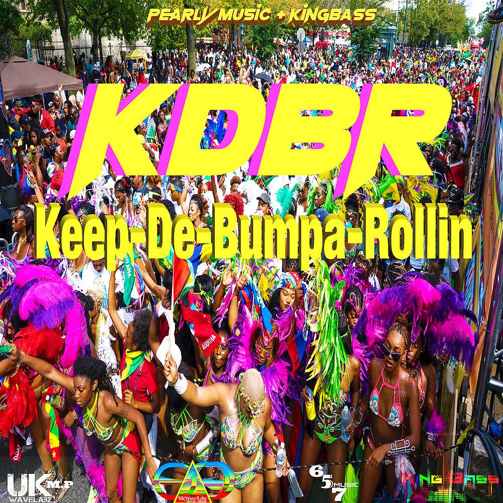Постер альбома K.D.B.R. (Keep-De-Bumpa-Rollin)