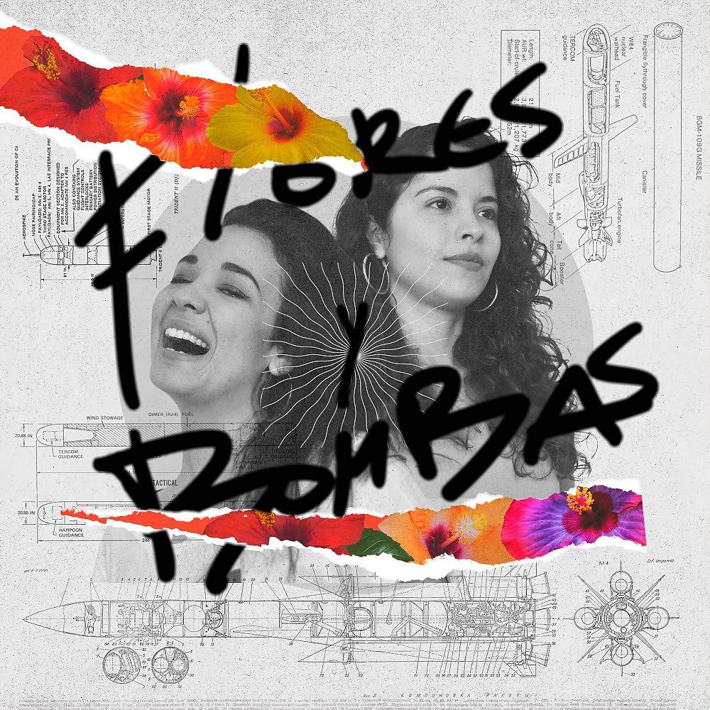 Постер альбома Flores y Bombas