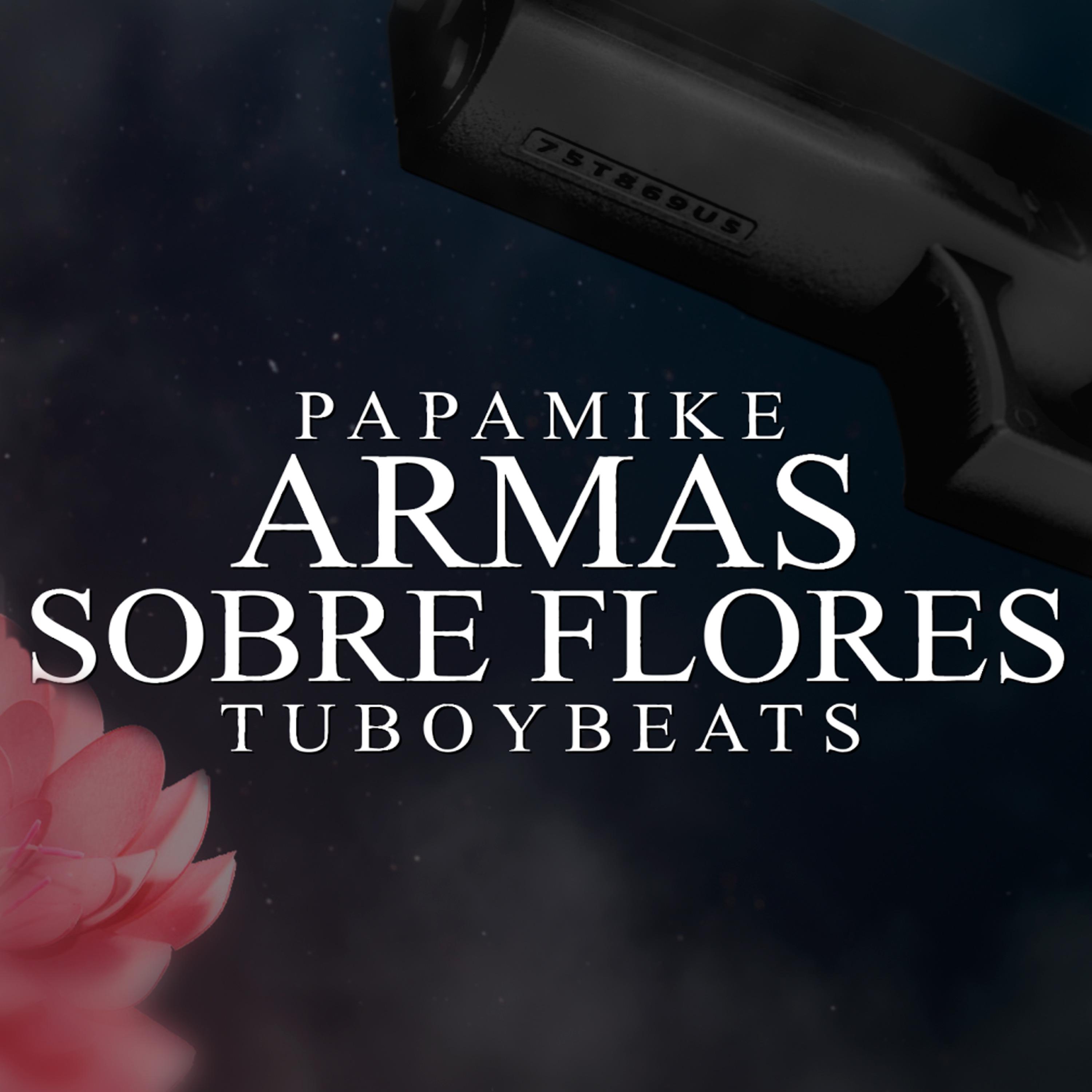 Постер альбома Armas Sobre Flores