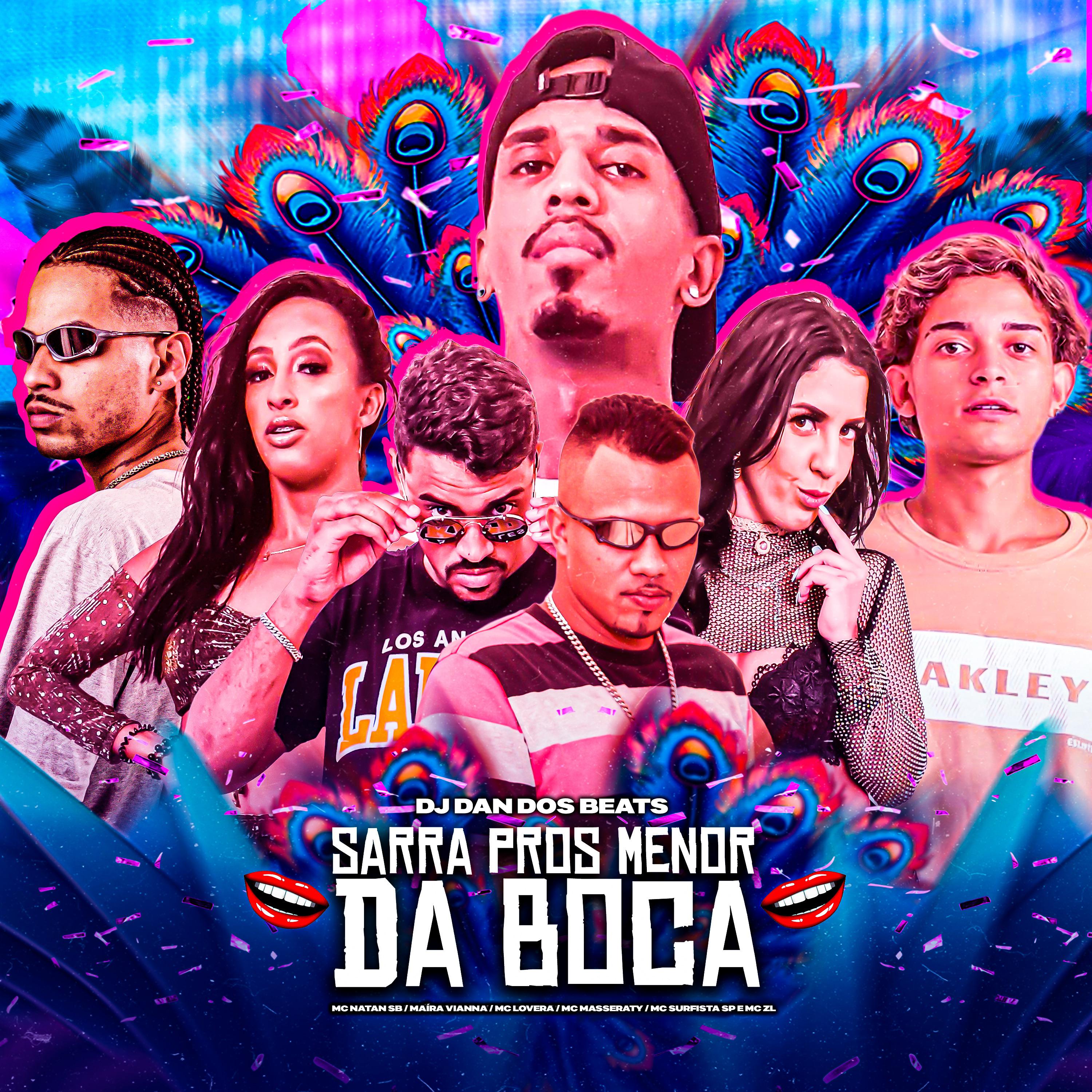 Постер альбома Sarra Pros Menor da Boca