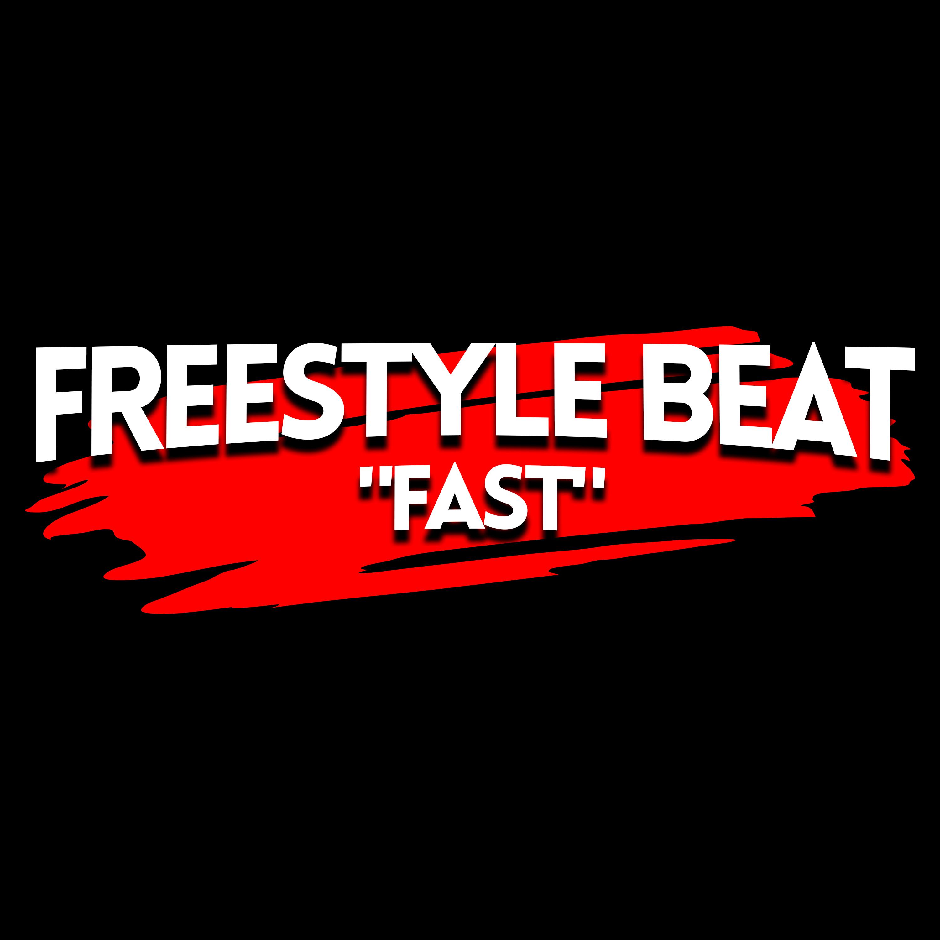 Постер альбома Freestyle Beat: Fast