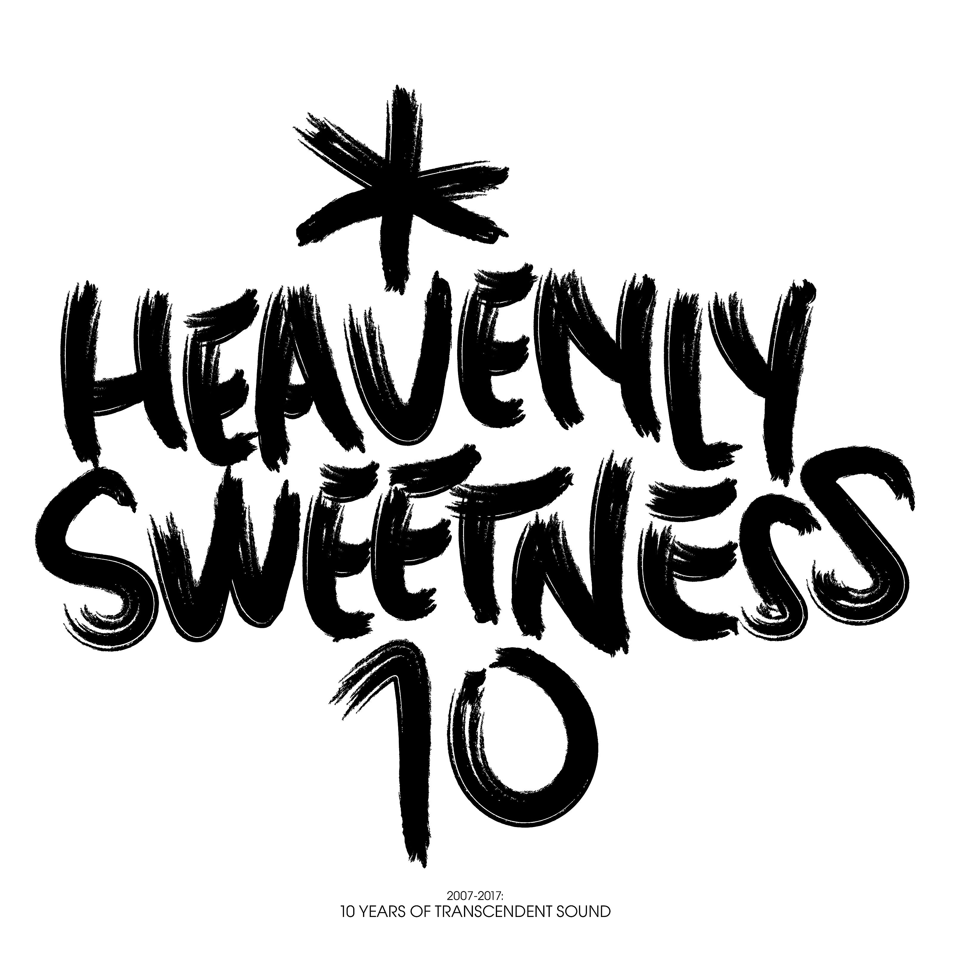 Постер альбома Heavenly Sweetness - 10 Years of Transcendent Sound