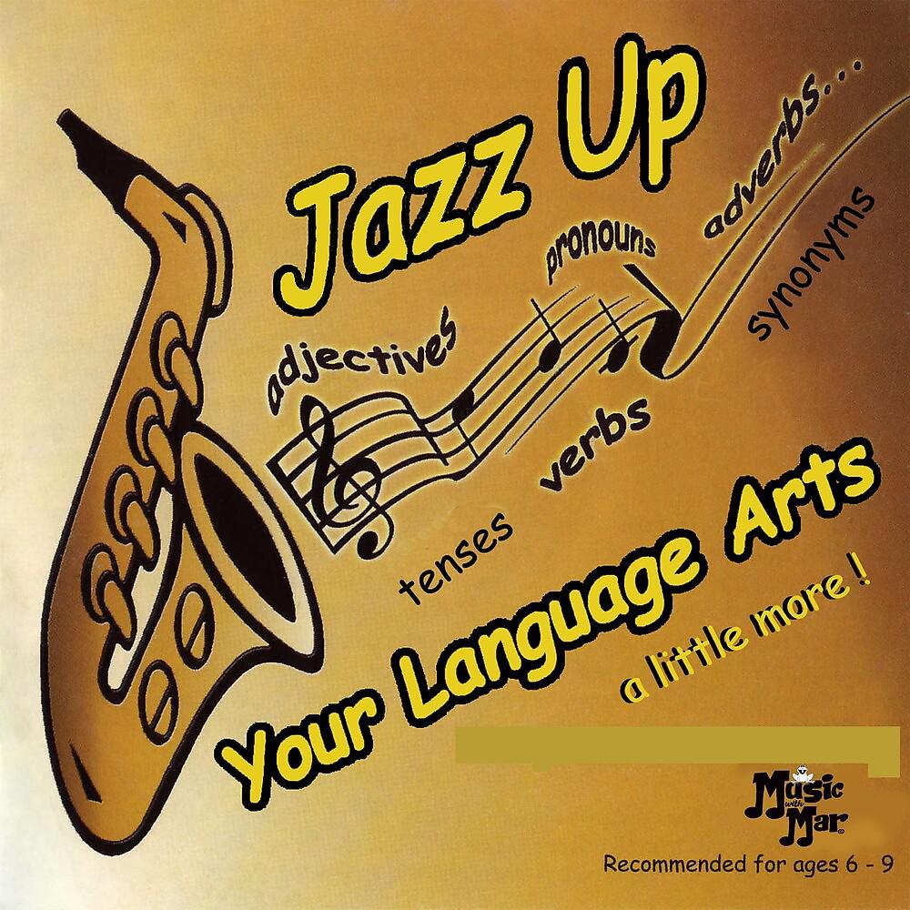 Постер альбома Jazz Up Your Language Arts a Little More!